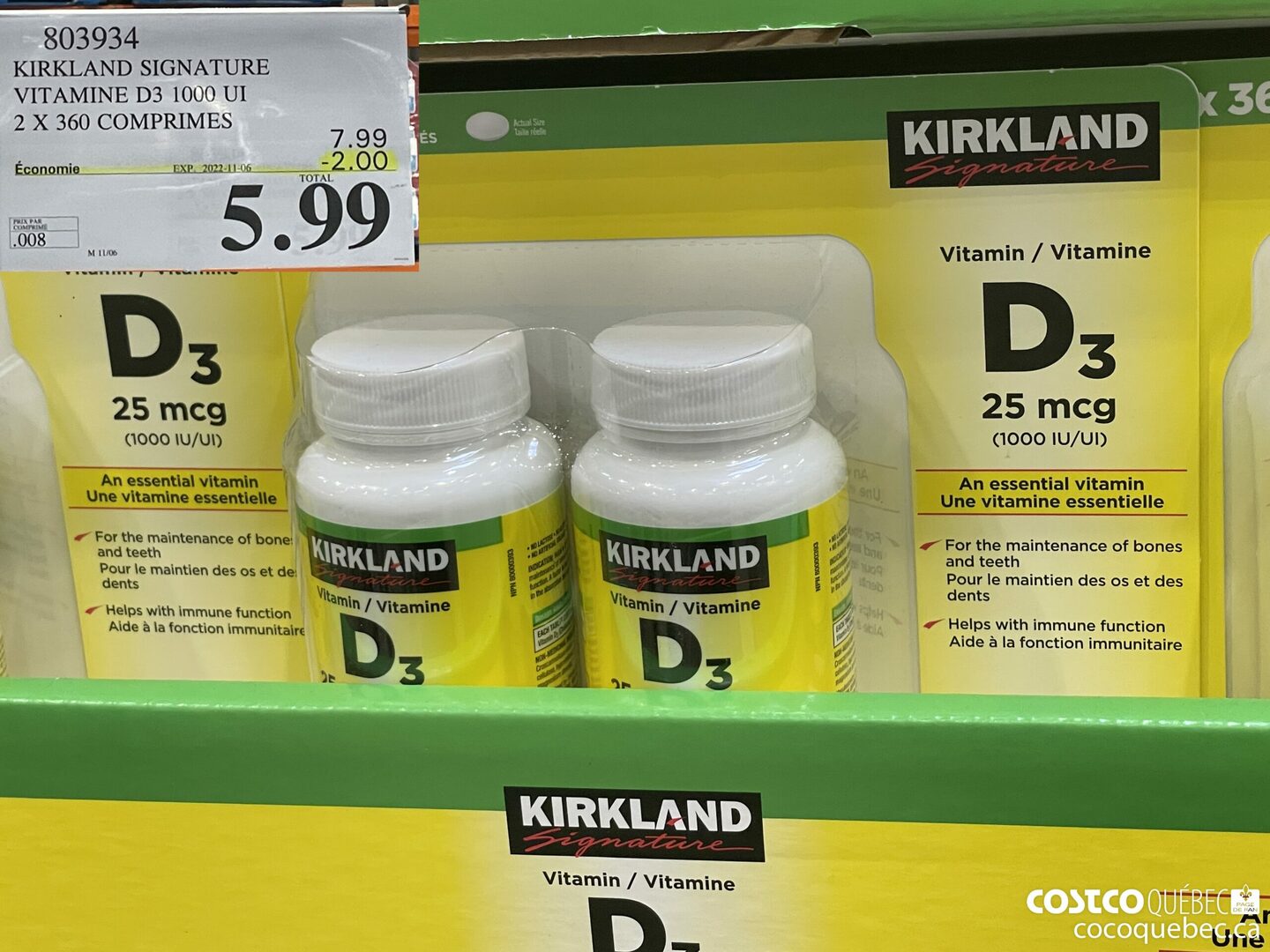 803934 KIRKLAND SIGNATURE VITAMINE D3 1000 UI 2 X 360 COMPRIMES Economie SX. 2022-11-06 M 11/06  ($2.00 INSTANT SAVINGS EXPIRES ON 2022-11-06) $5.99