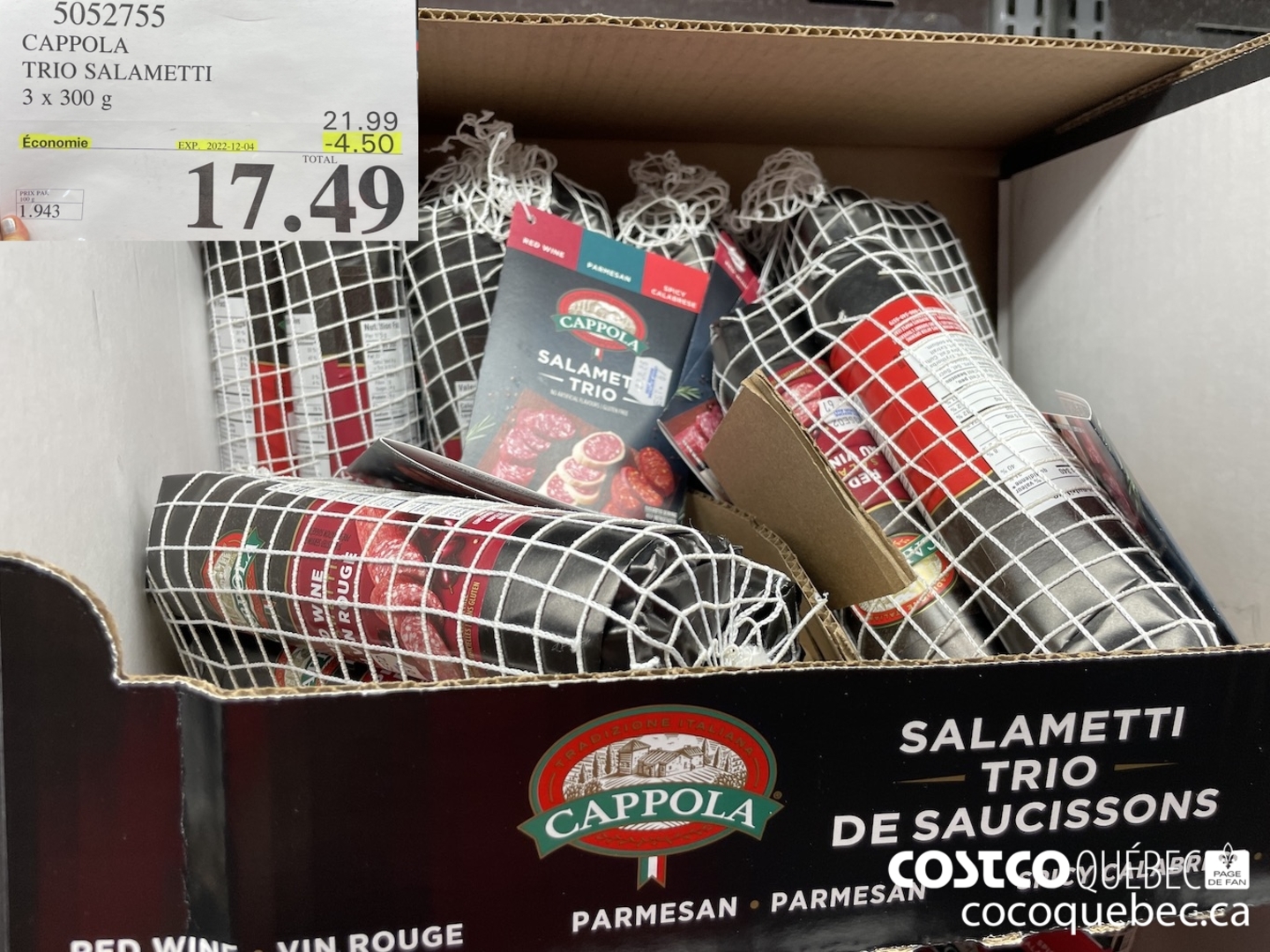 052755 CAPPOLA TRIO SALAMETTI 3 x 300 g — 17.49 Economie EXP. 2022-12-04  ($4.50 INSTANT SAVINGS EXPIRES ON 2022-12-04) $17.49