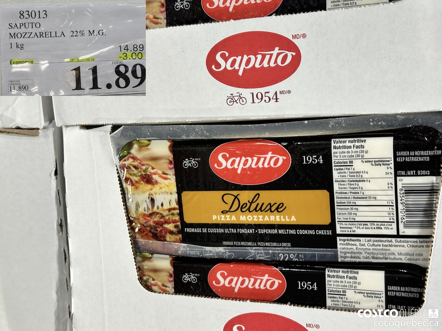 83013 SAPUTO MOZZARELLA 22% M.G. I kg ($3.00 INSTANT SAVINGS EXPIRES ON 2023-04-16) $11.89