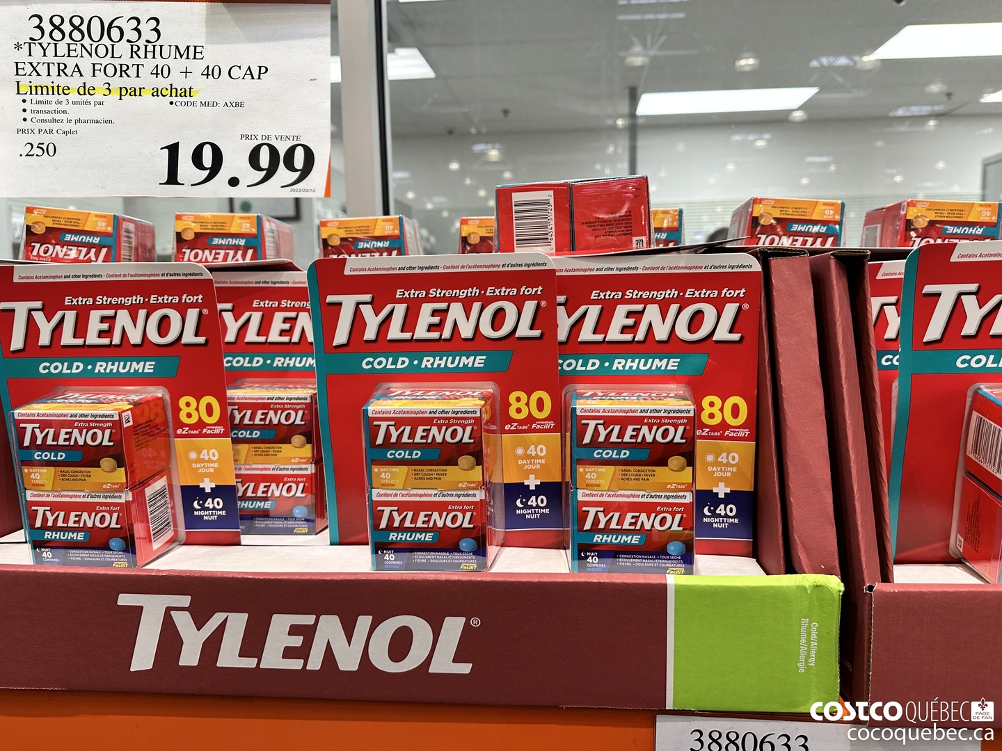 3880633 TYLENOL RHUME EXTRA FORT 40 + 40 CAP ee de 3 par achat  $19.99