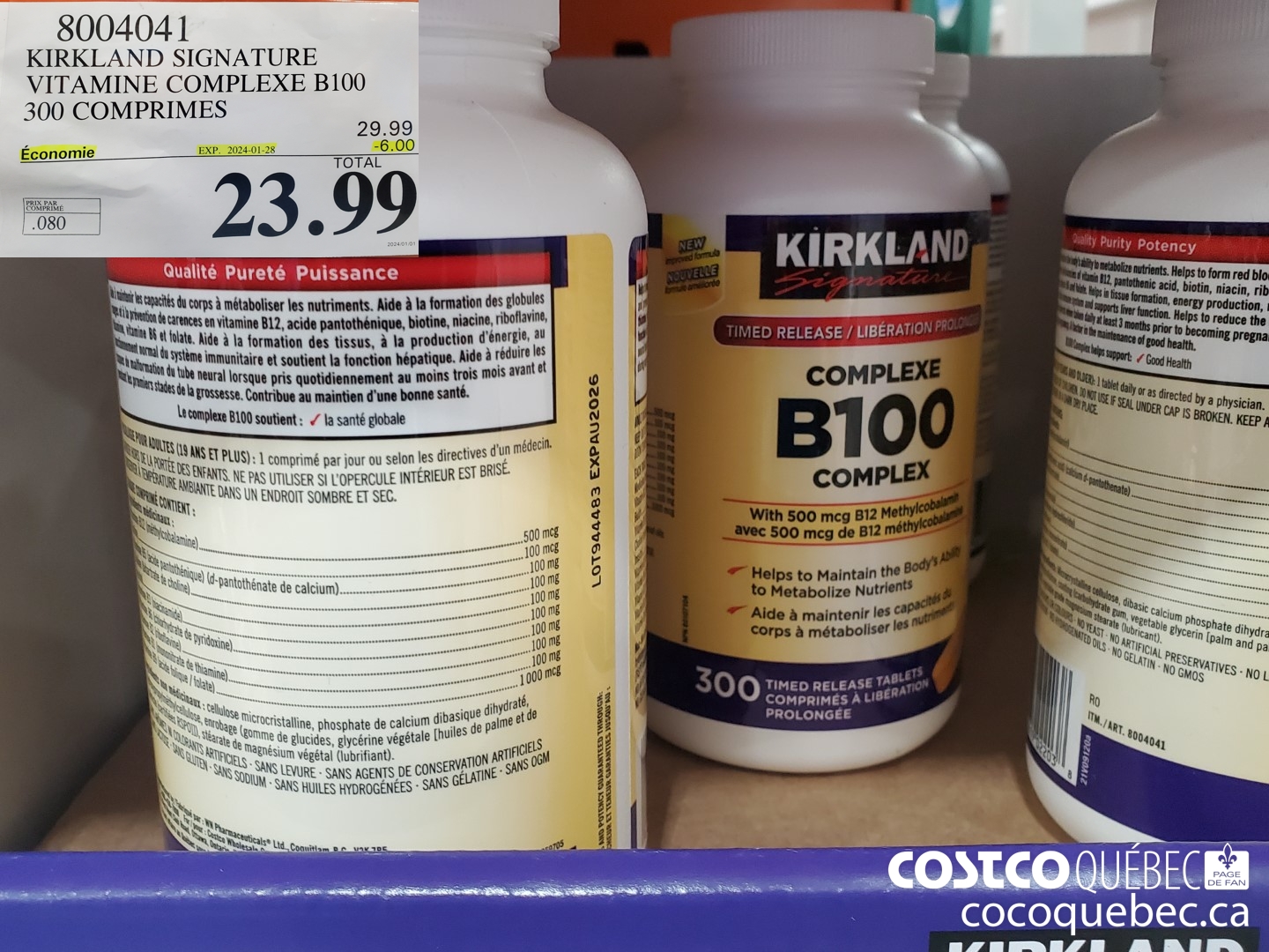 8004041 KIRKLAND SIGNATURE VITAMINE COMPLEXE B100 300 COMPRIMES 20.99  ($6.00 INSTANT SAVINGS EXPIRES ON 2024-01-28) $23.99