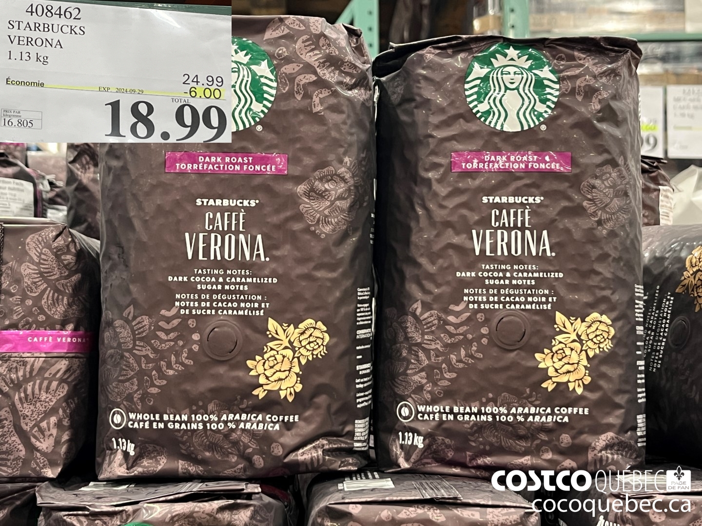 408462 STARBUCKS VERONA 1.13 KG ($6.00 INSTANT SAVINGS EXPIRES ON 2024-09-29) $18.99