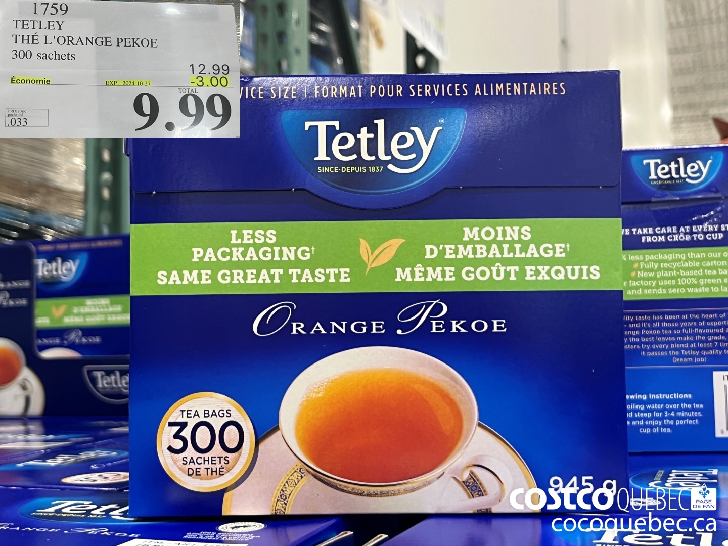 1759 TETLEY THE L'ORANGE PEKOE 300 SACHETS $3.00OFF ($3.00 INSTANT SAVINGS EXPIRES ON 2024-10-27) $9.99