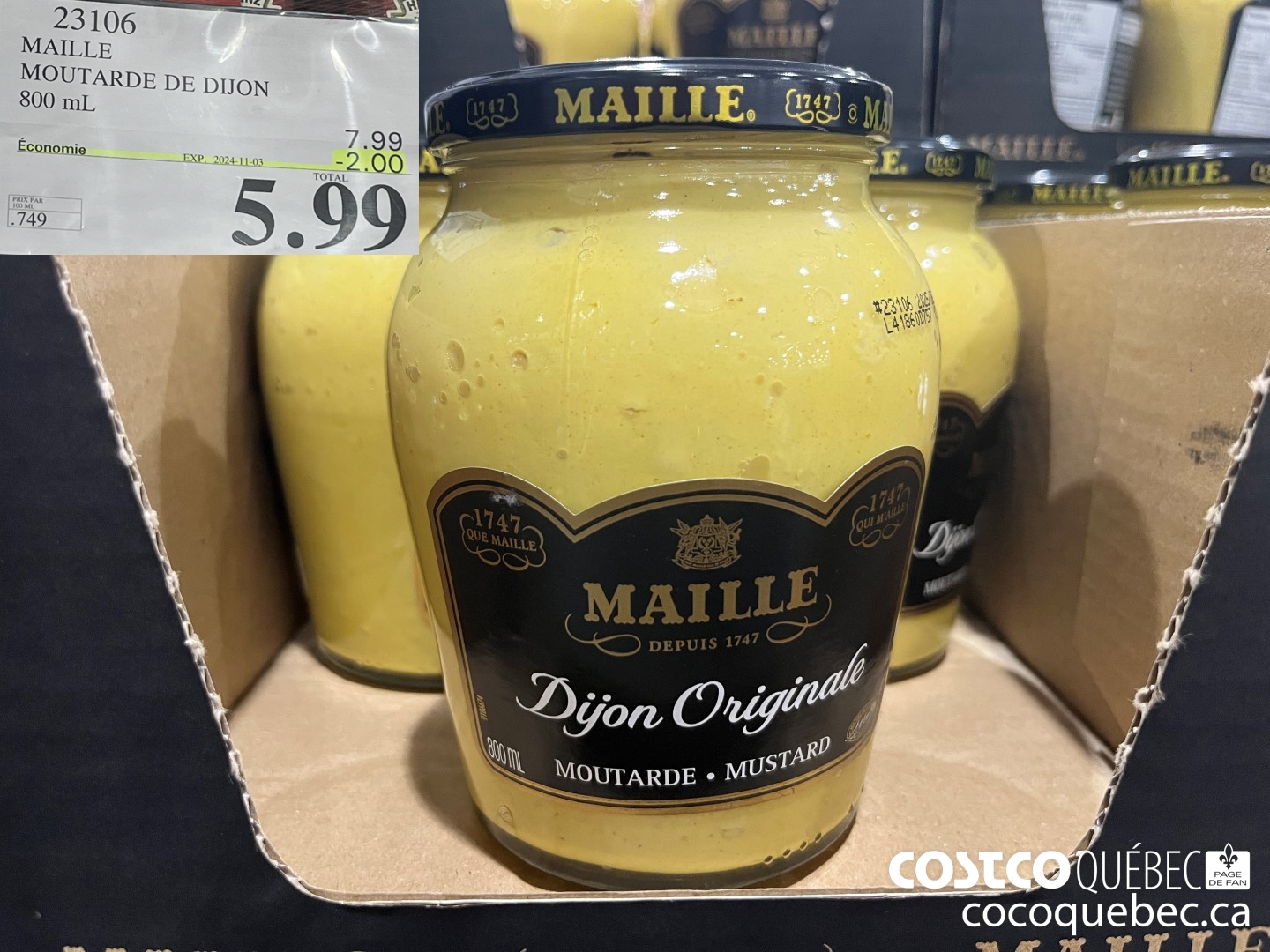 23106 MAILLE MOUTARDE DE DIJON 800 mL  ($2.00 INSTANT SAVINGS EXPIRES ON 2024-11-03) $5.99