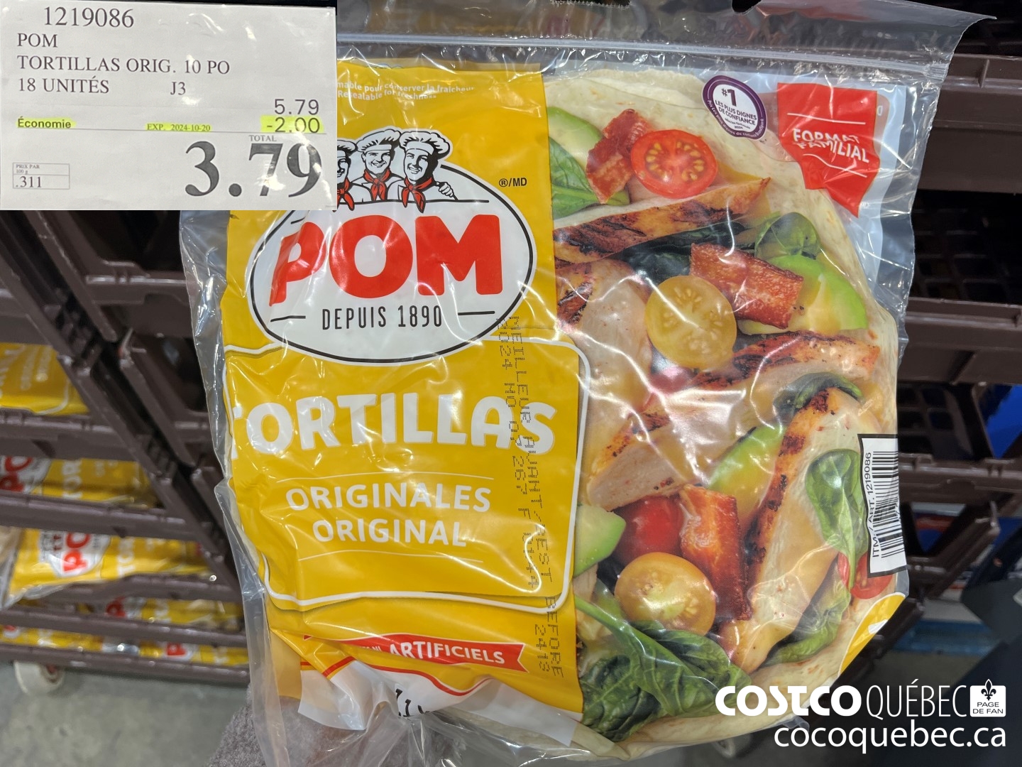 1219086 POM 3 TORTILLAS ORIG. 10 PO 18 UNITES ($2.00 INSTANT SAVINGS EXPIRES ON 2024-10-20) $3.79