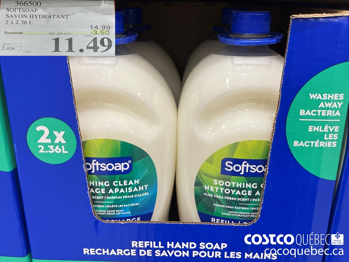 366500 SOFTSOAP SAVON HYDRATANT  ($3.50 INSTANT SAVINGS EXPIRES ON 2024-10-27) $11.49