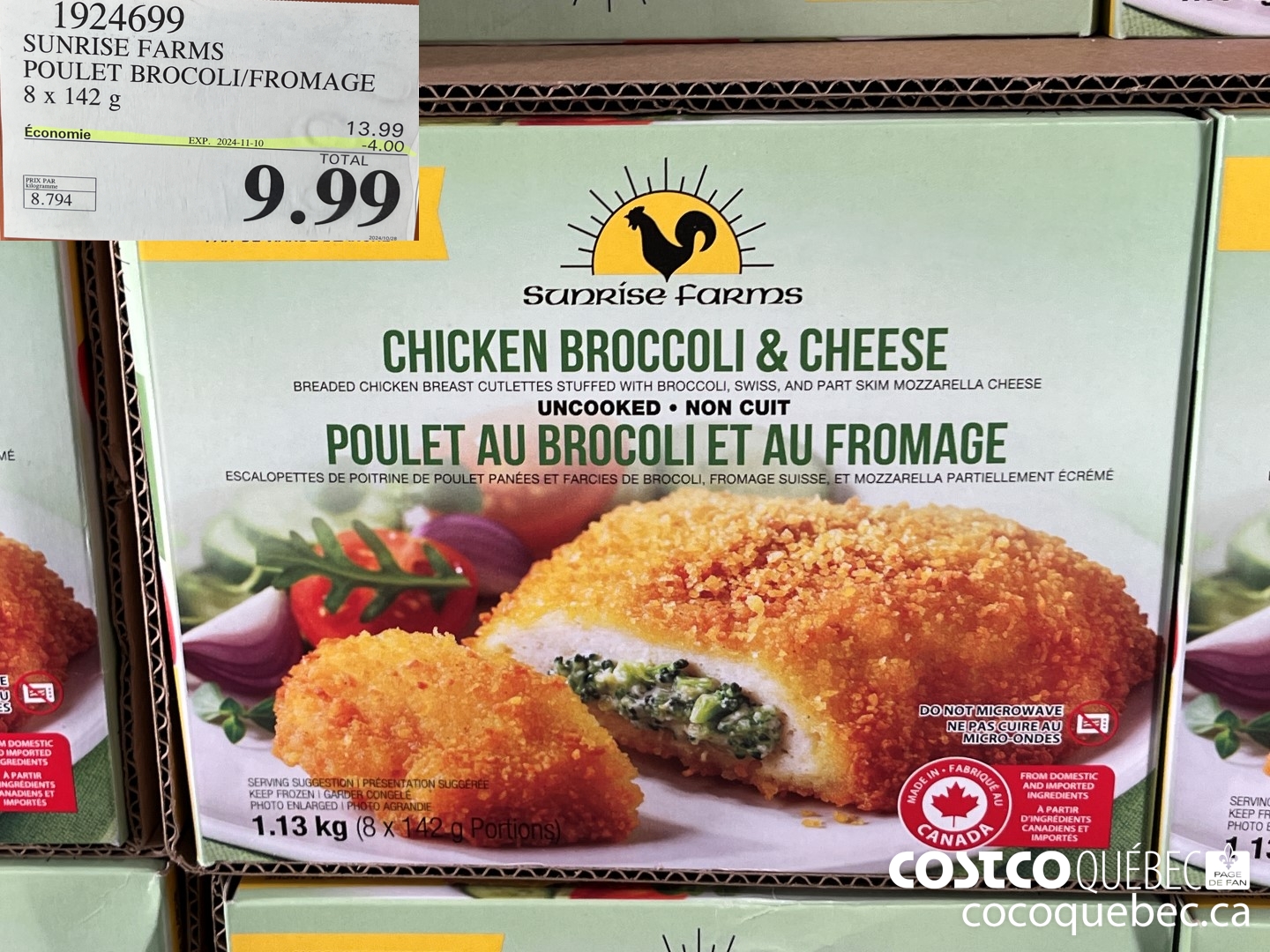 1924699 SUNRISE FARMS POULET BROCOLI/FROMAGE  ($4.00 INSTANT SAVINGS EXPIRES ON 2024-11-10) $9.99