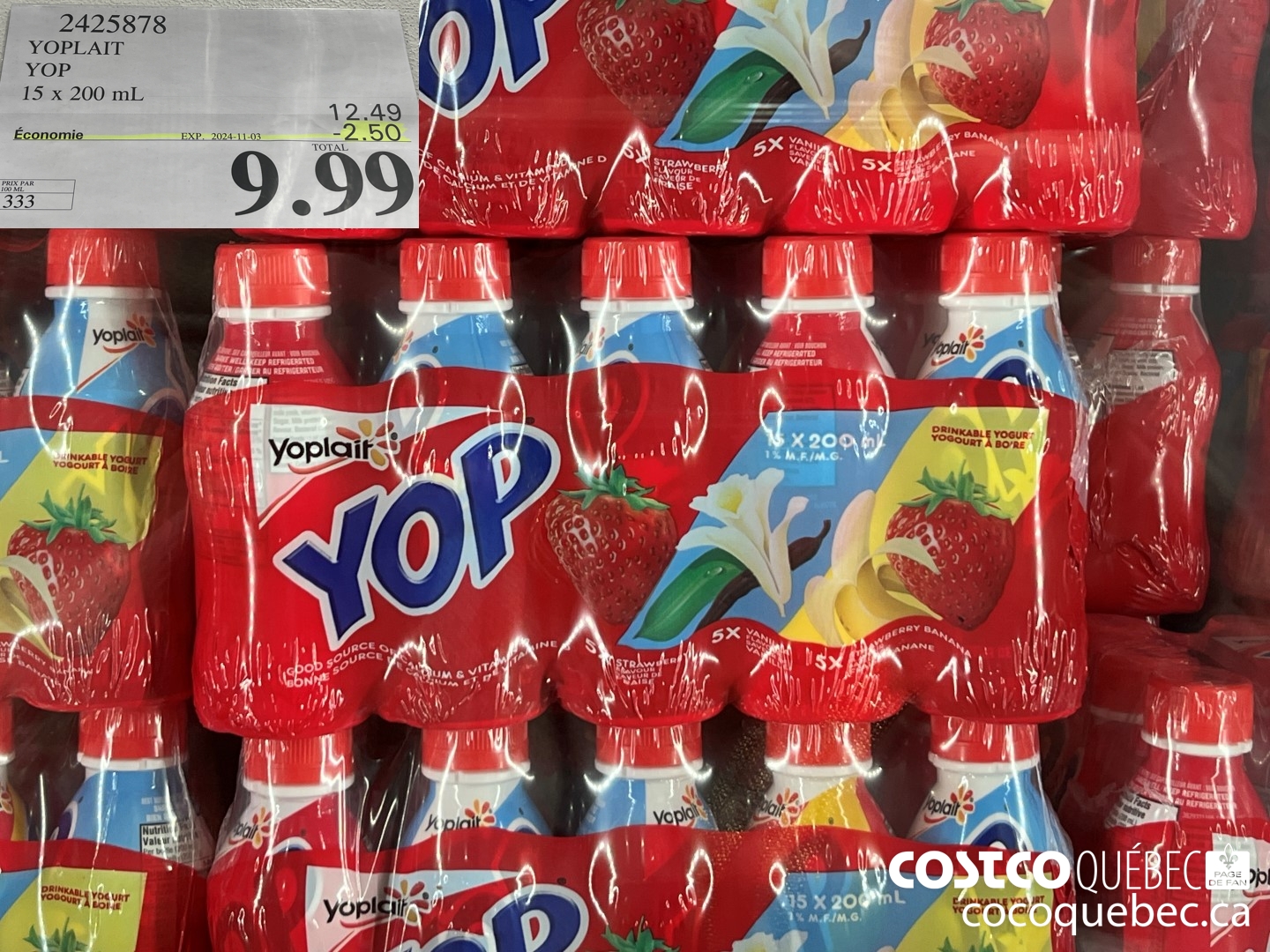 2425878 YOPLAIT YOP 15 x. 200 mL ($2.50 INSTANT SAVINGS EXPIRES ON 2024-11-03) $9.99