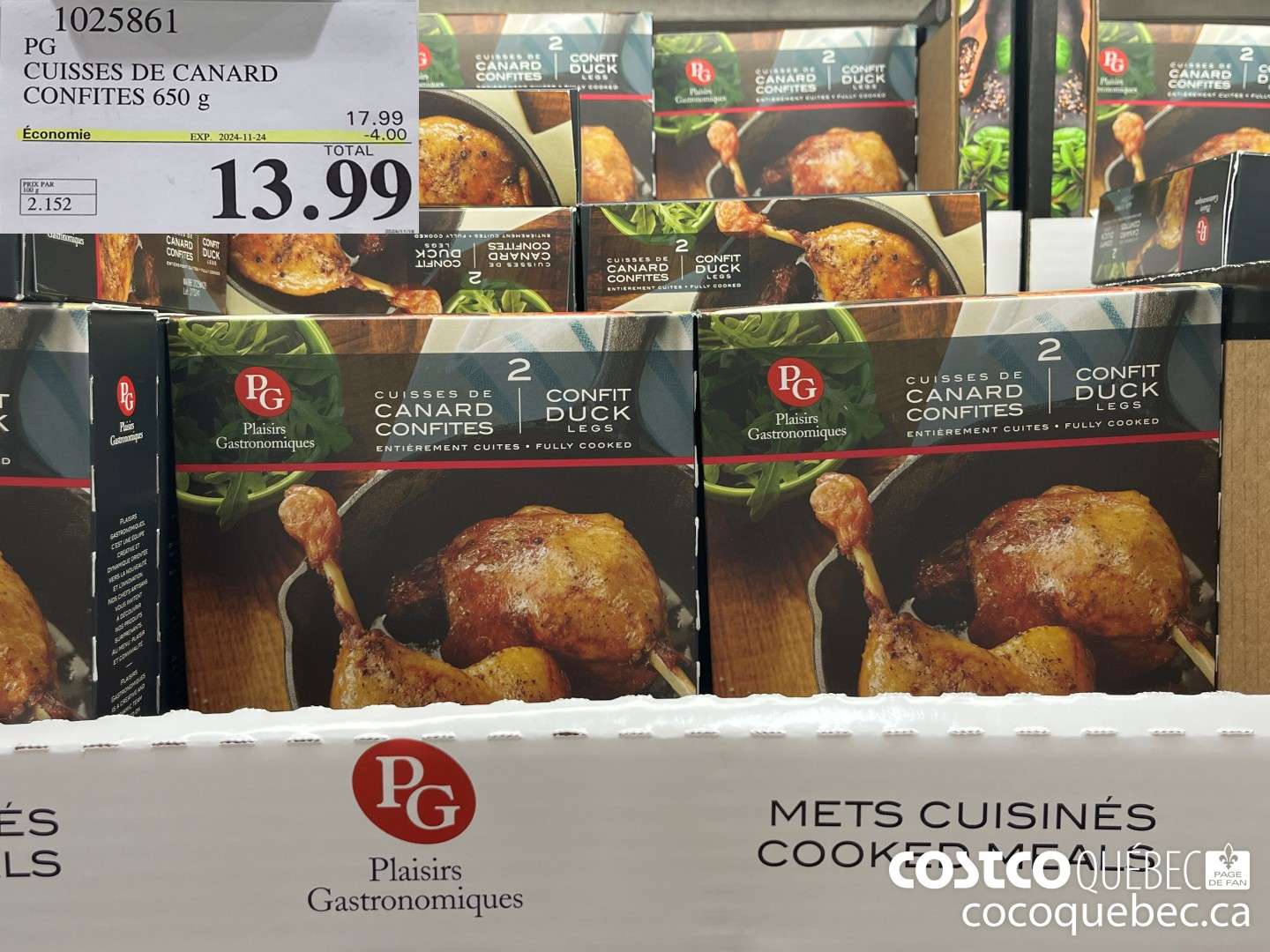 1025861 CUISSES DE CANARD CONFITES 650G  ($4.00 INSTANT SAVINGS EXPIRES ON 2024-11-24) $13.99