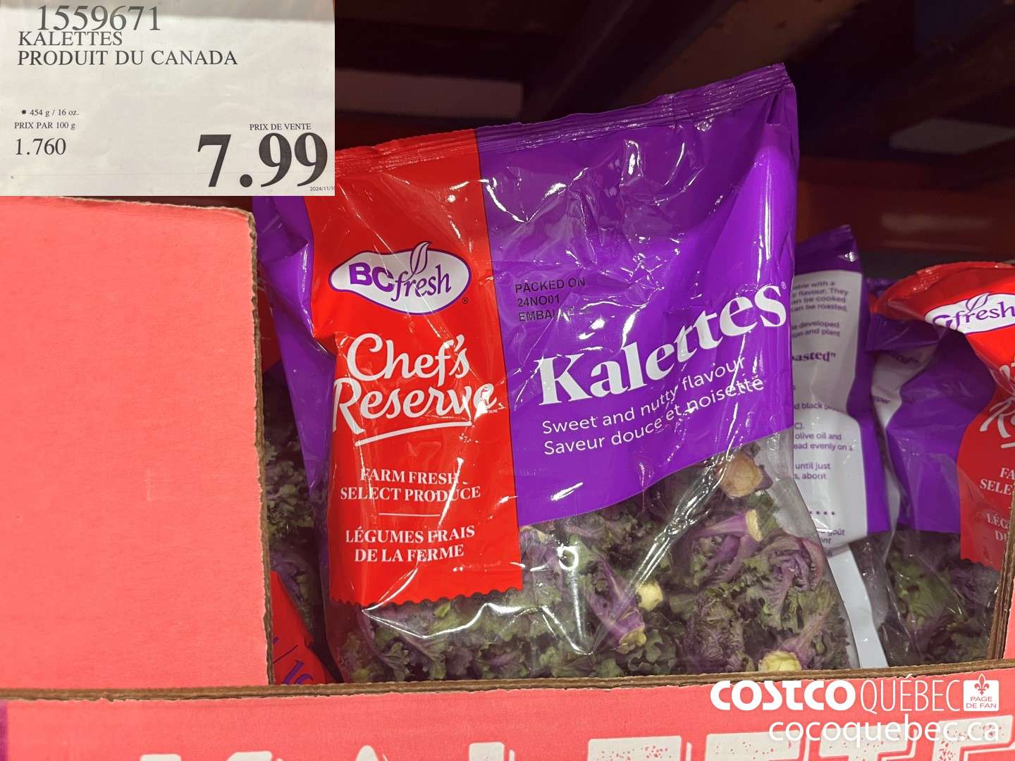 1559671 KALETTES PRODUIT DU CANADA  $7.99