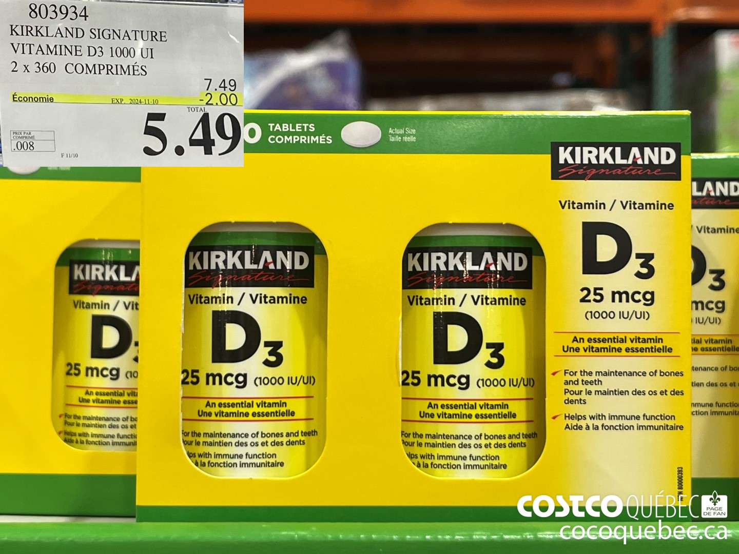 803934 KIRKLAND SIGNATURE VITAMINE D3 1000 UI 2 X 360 COMPRIMES Economie SX. 2022-11-06 M 11/06  ($2.00 INSTANT SAVINGS EXPIRES ON 2024-11-10) $5.49