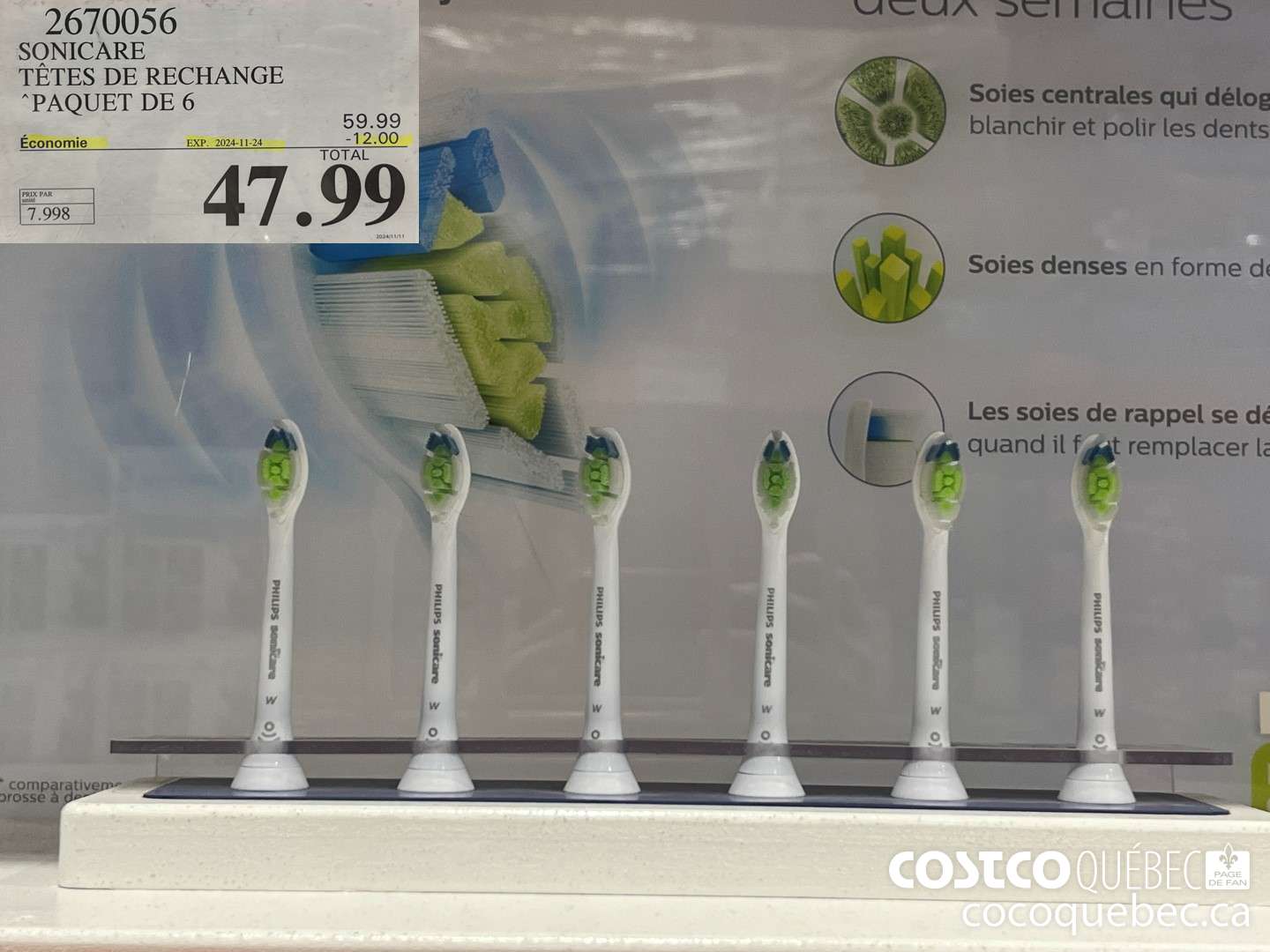 2670056 SONICARE TETES DE RECHANGE “PAQUET DE 6 024-11-24  ($12.00 INSTANT SAVINGS EXPIRES ON 2024-11-24) $47.99