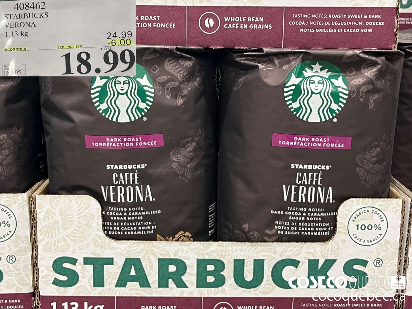 408462 STARBUCKS VERONA 1.13 KG ($6.00 INSTANT SAVINGS EXPIRES ON 2024-12-01) $18.99