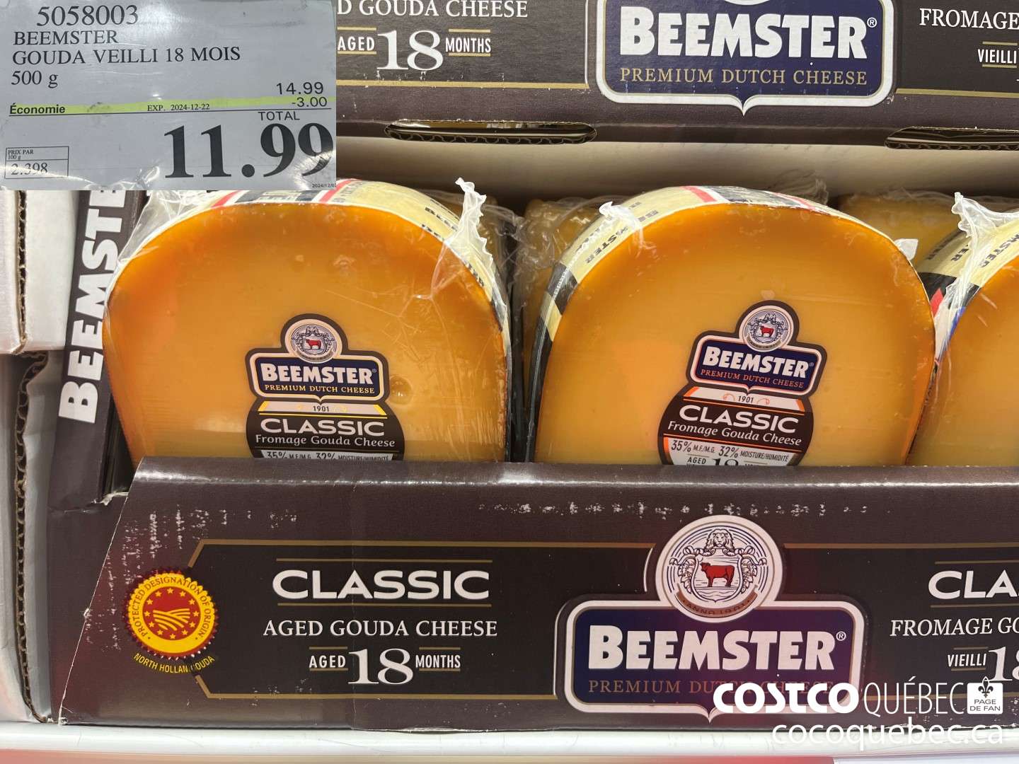 5058003 BEEMSTER GOUDA HOLLANDAIS 500 g ($3.00 INSTANT SAVINGS EXPIRES ON 2024-12-22) $11.99