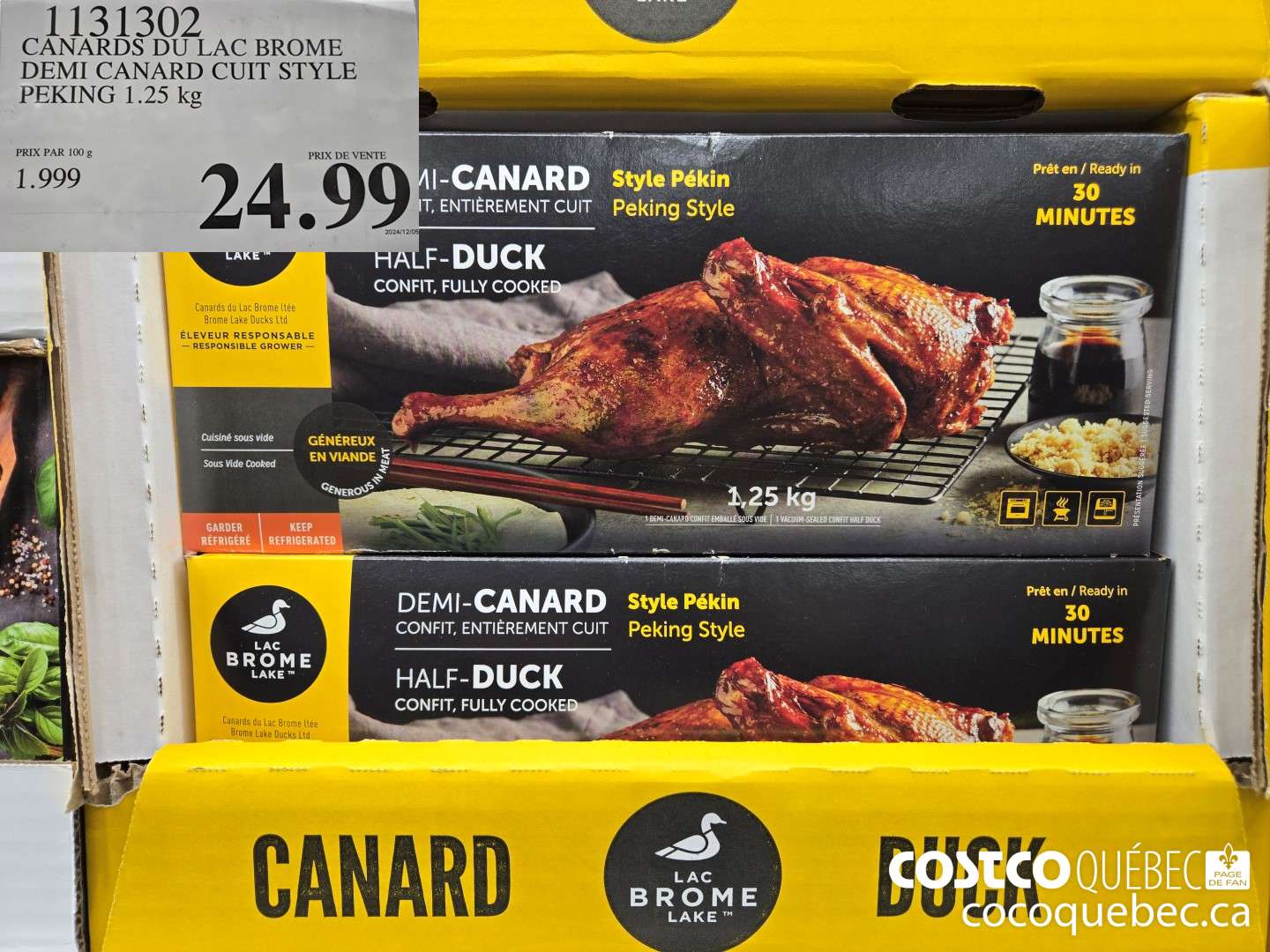 1131302 CANARDS DU LAC BROME DEMI CANARD CUIT STYLE PEKING 1.25 kg  $24.99