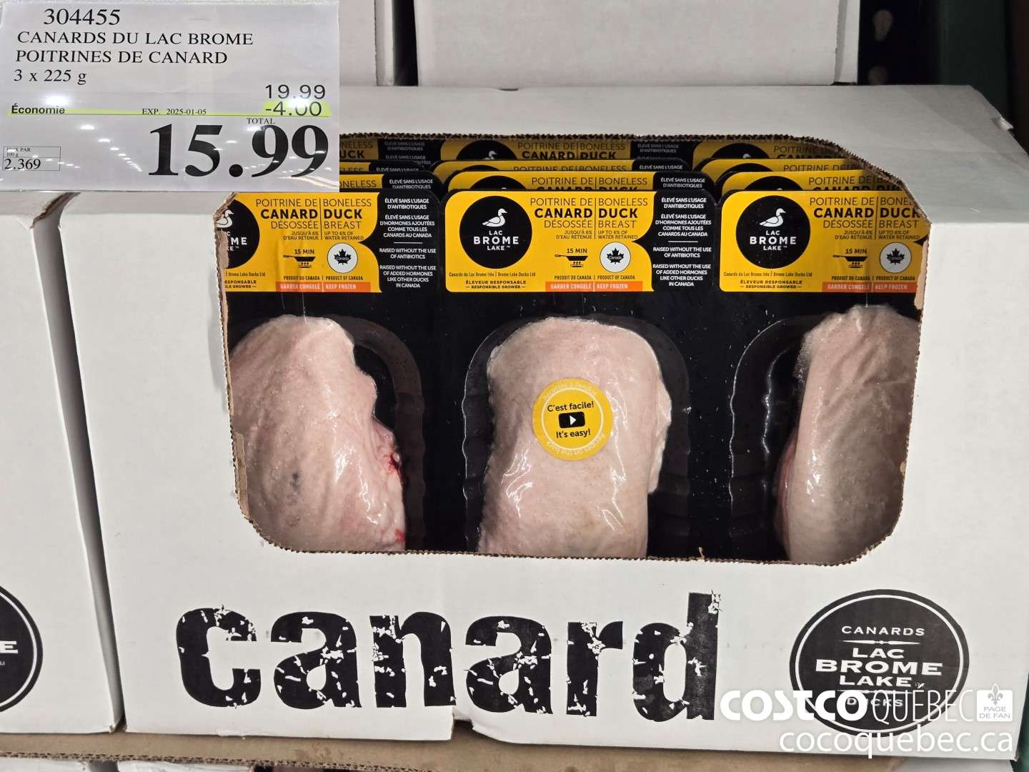 304455 CANARDS DU LAC BROME POITRINES DE CANARD  ($4.00 INSTANT SAVINGS EXPIRES ON 2025-01-05) $15.99