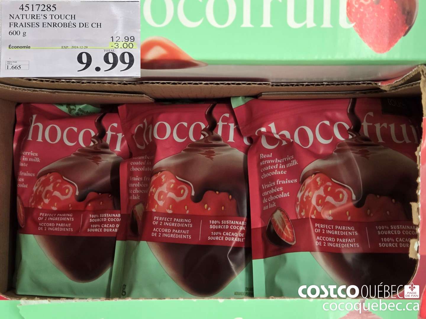 4517285 NATURE'S TOUCH FRAISES ENROBES DE CH 600 g 28  ($3.00 INSTANT SAVINGS EXPIRES ON 2024-12-29) $9.99