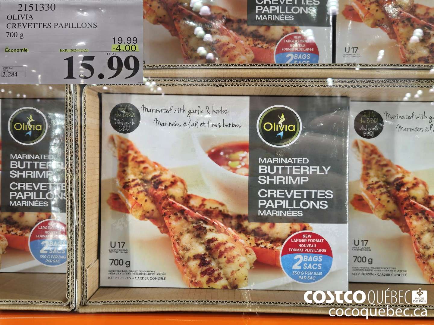 2151530 OLIVIA CREVETTES PAPILLONS 700 g  ($4.00 INSTANT SAVINGS EXPIRES ON 2024-12-22) $15.99