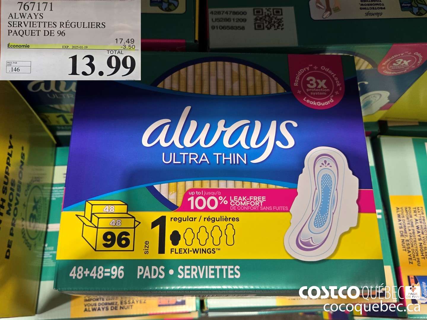 767171 ALWAYS ULTRA THIN SERVIETTES REGULIER 96CT  ($3.50 INSTANT SAVINGS EXPIRES ON 2025-01-19) $13.99