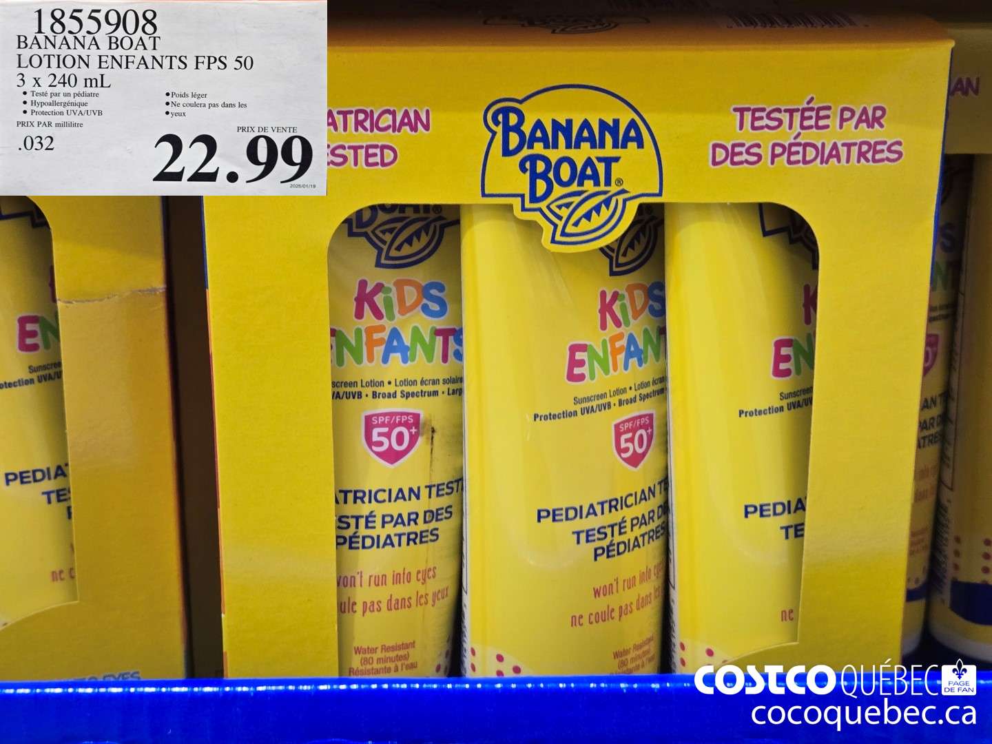 1855908 BANANA BOAT LOTION ENFANTS FPS 50 3 x 240 mL  $22.99