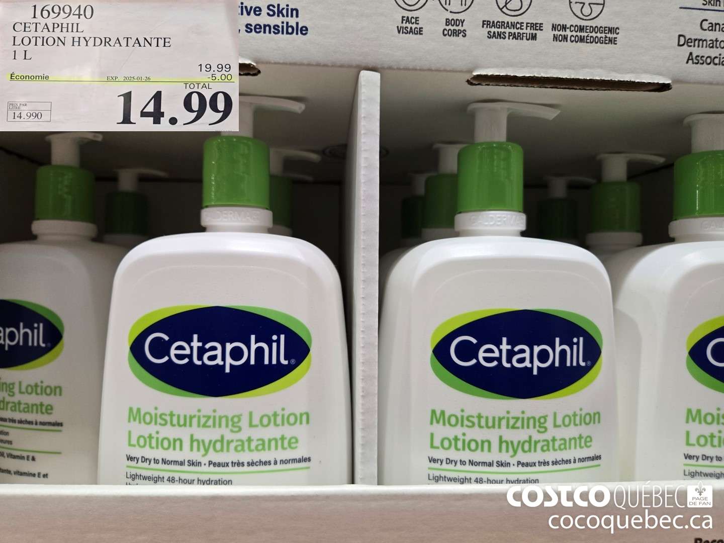 169940 CETAPHIL LOTION HYDRATANTE 1 L  ($5.00 INSTANT SAVINGS EXPIRES ON 2025-01-26) $14.99