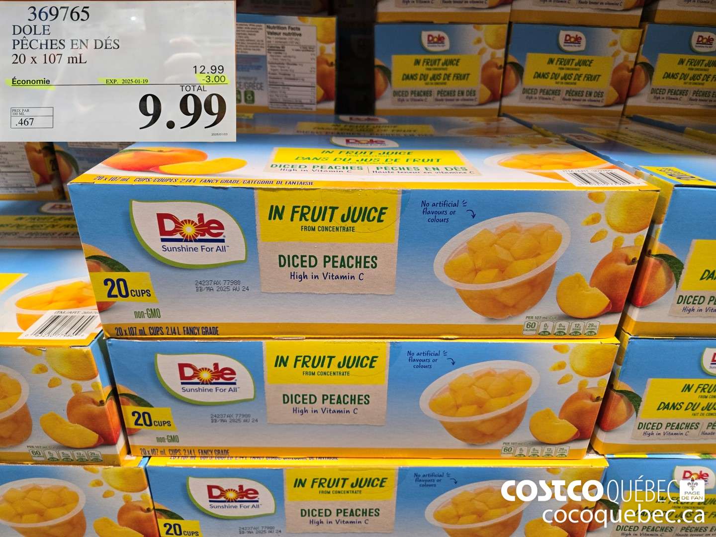 369765 DOLE PECHES EN DES 20 x 107 mL  ($3.00 INSTANT SAVINGS EXPIRES ON 2025-01-19) $9.99