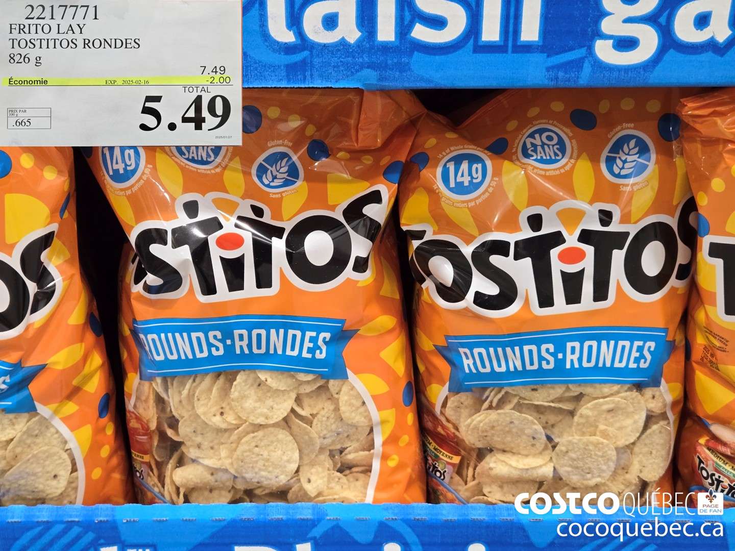 2217771 FRITO LAY TOSTITOS RONDES ($2.00 INSTANT SAVINGS EXPIRES ON 2025-02-16) $5.49