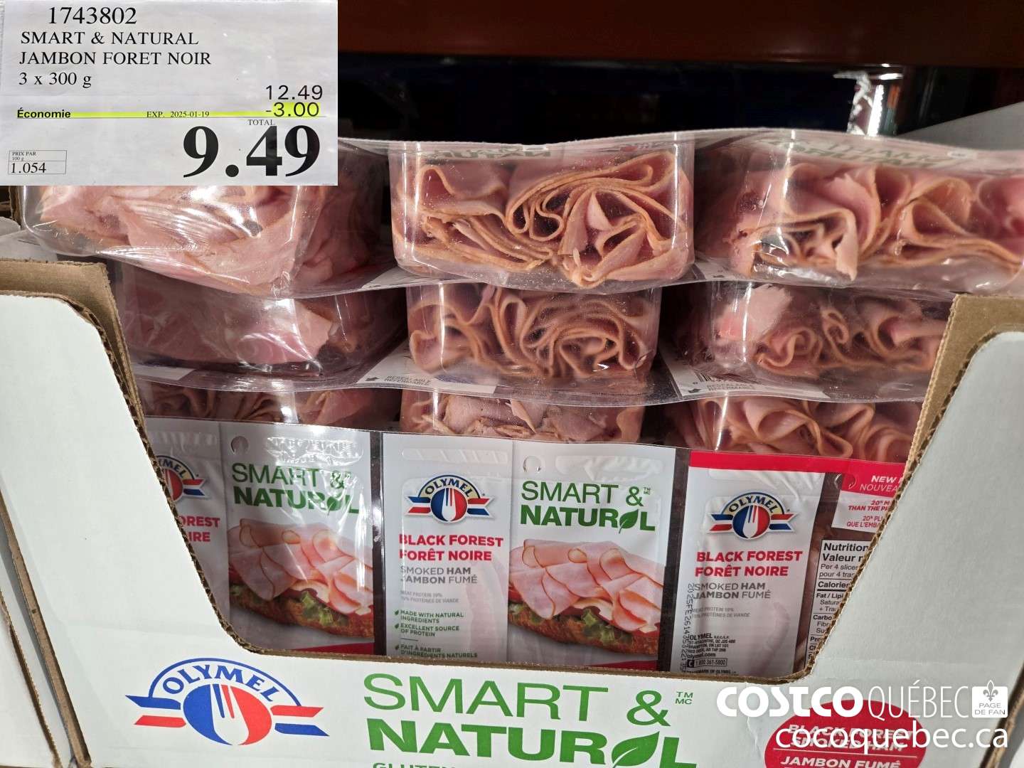 1743802 JAMBON FORET NOIR 3 x 300 g 12.99 ($3.00 INSTANT SAVINGS EXPIRES ON 2025-01-19) $9.49