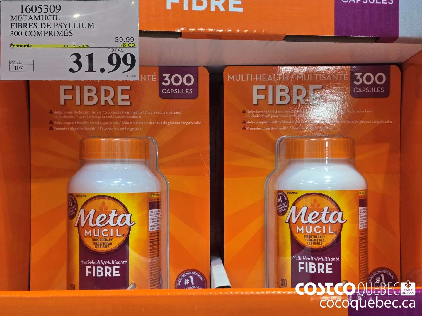1605309 METAMUCIL FIBRES DE PSYLLIUM 300 COMPRIMES  2025-01-26 ($8.00 INSTANT SAVINGS) $31.99
