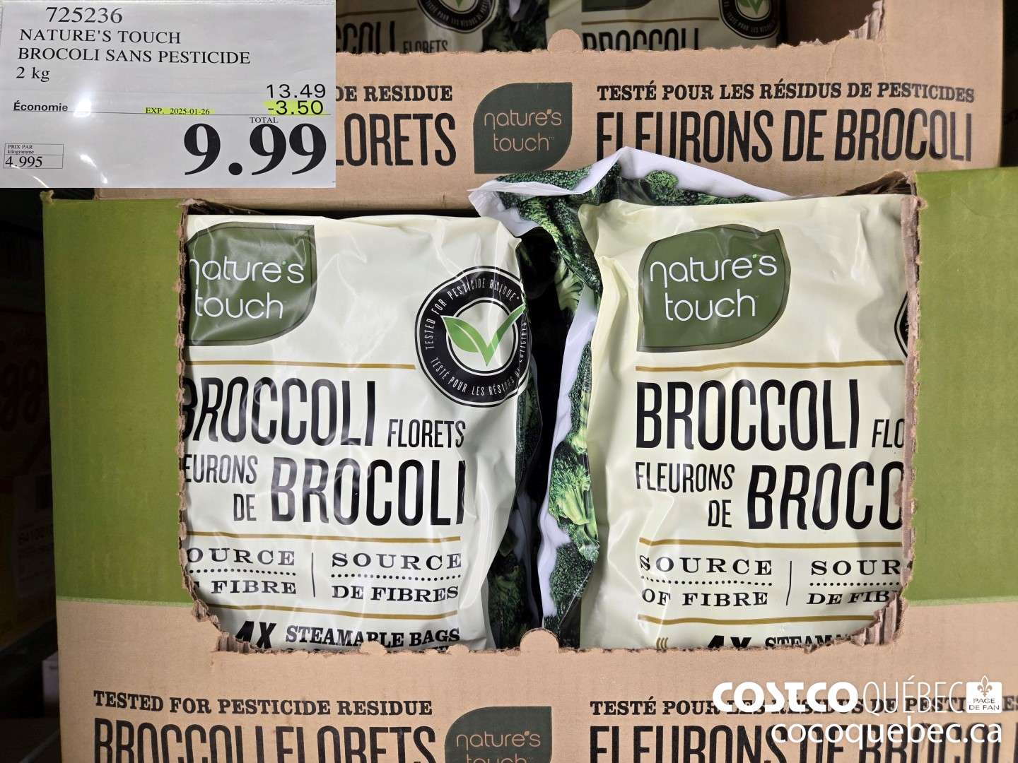 725236 NATURE'S TOUCH BROCOLI SANS PESTICIDE 2 kg ($3.50 INSTANT SAVINGS EXPIRES ON 2025-01-26) $9.99