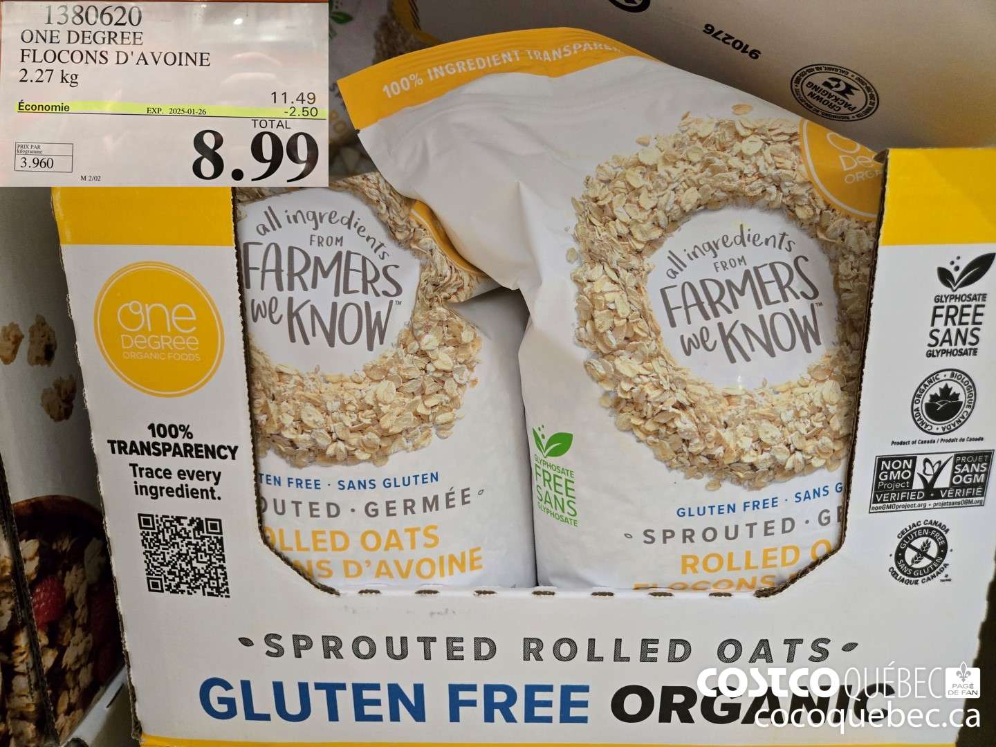 1380620 ONE DEGREE FLOCONS D'AVOINE 2.27 KG ($2.50 INSTANT SAVINGS EXPIRES ON 2025-01-26) $8.99