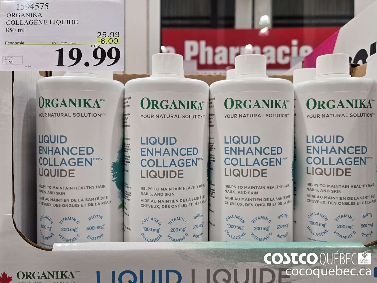 1594575 ORGANIKA COLLAGENE LIQUIDE 850 ML  2025-01-26 ($6.00 INSTANT SAVINGS EXPIRES ON 2025-01-26) $19.99