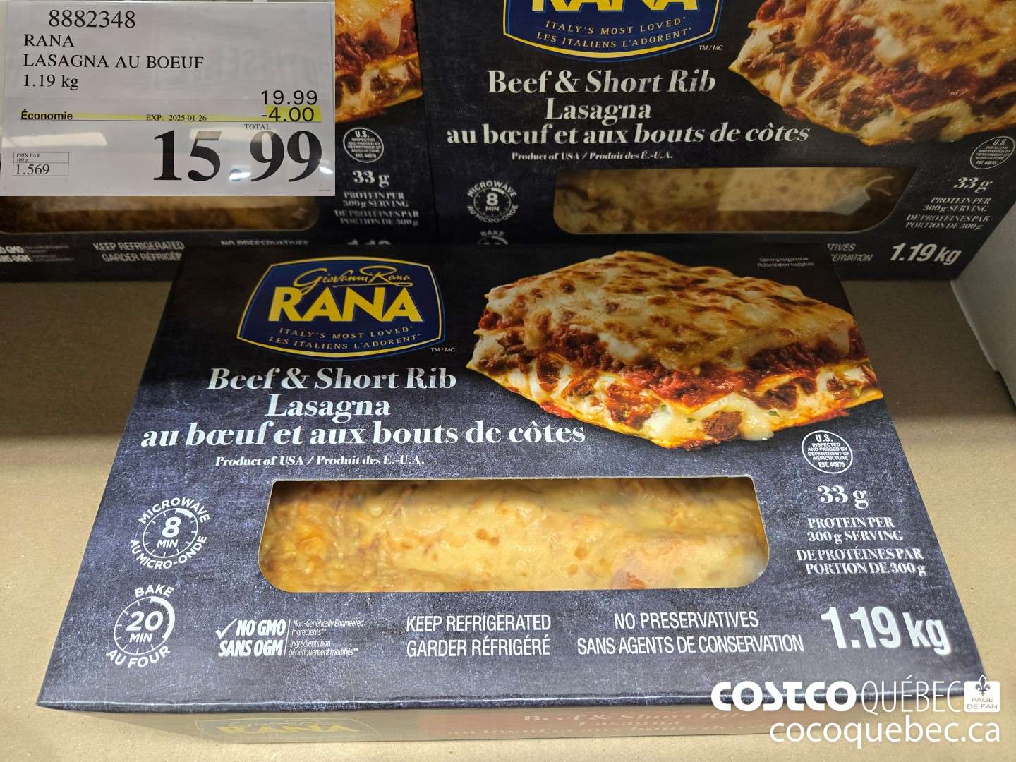 8882348 RANA LASAGNA AU BOEUF 1.19 k i 569 2024/12/30  ($4.00 INSTANT SAVINGS EXPIRES ON 2025-01-26) $15.99