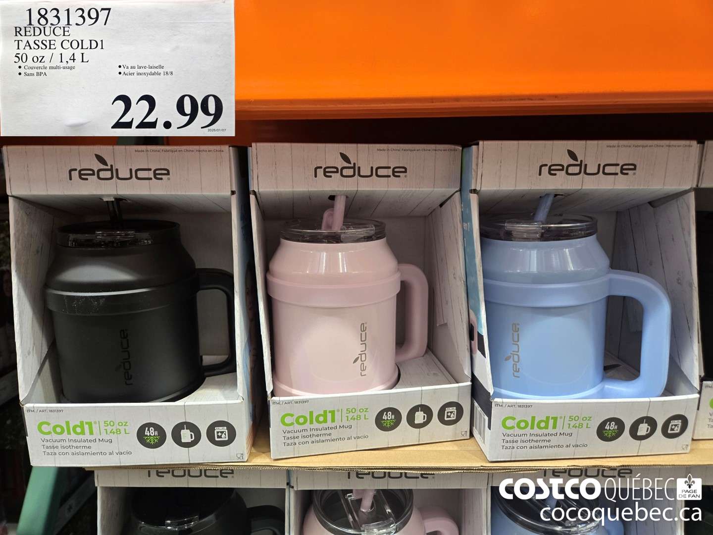 1831397 REDUCE TASSE COLD1 50 OZ  $22.99