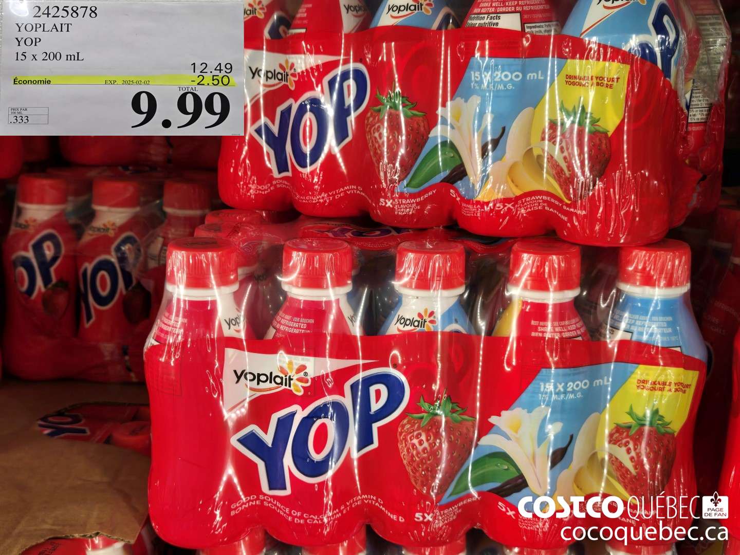 2425878 YOPLAIT YOP 15 x. 200 mL ($2.50 INSTANT SAVINGS EXPIRES ON 2025-02-02) $9.99