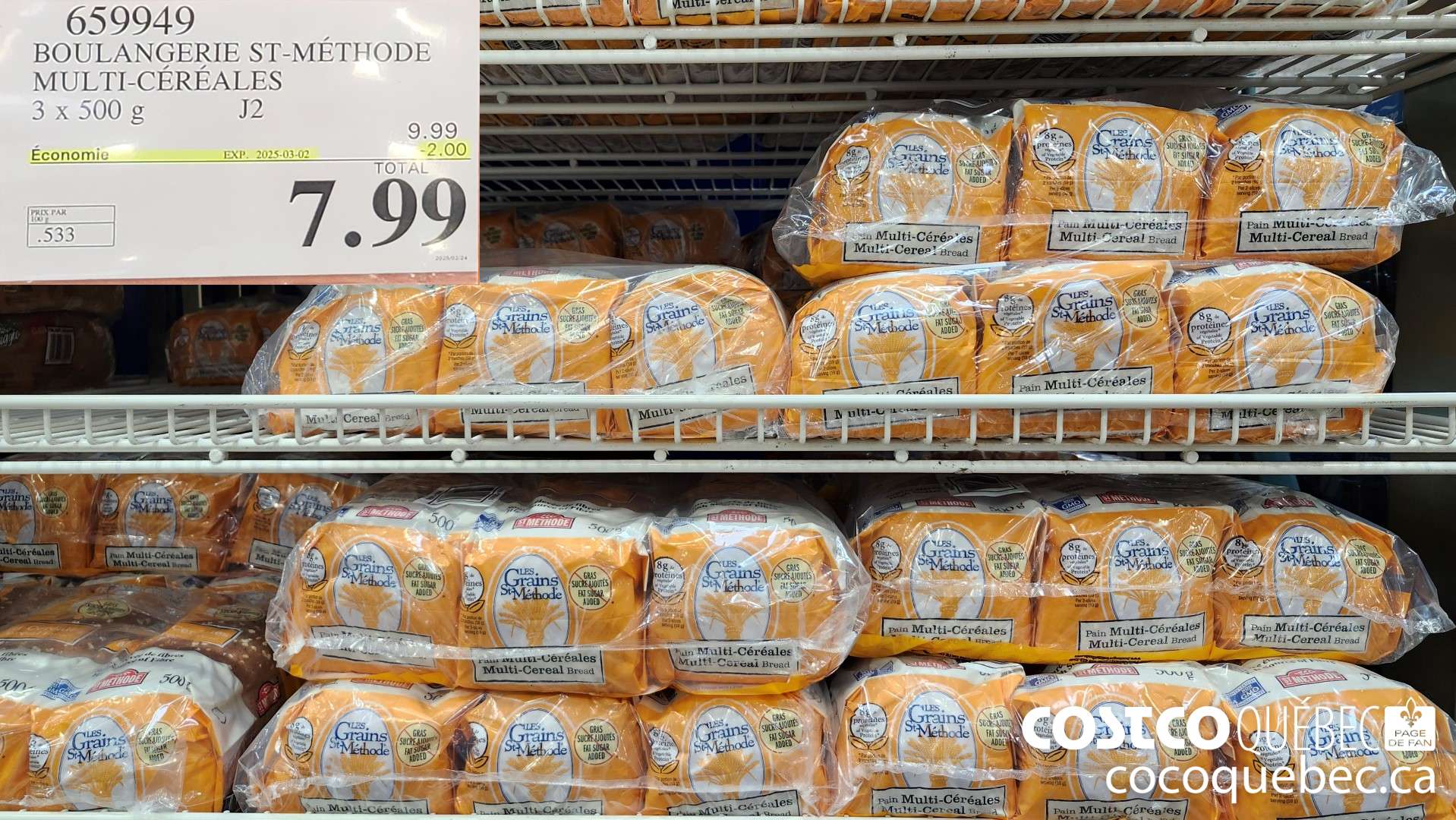 659949 BOULANGERIE ST-METHODE MULTI-CEREALES 3 x 500 g  ($2.00 INSTANT SAVINGS EXPIRES ON 2025-03-02) $7.99