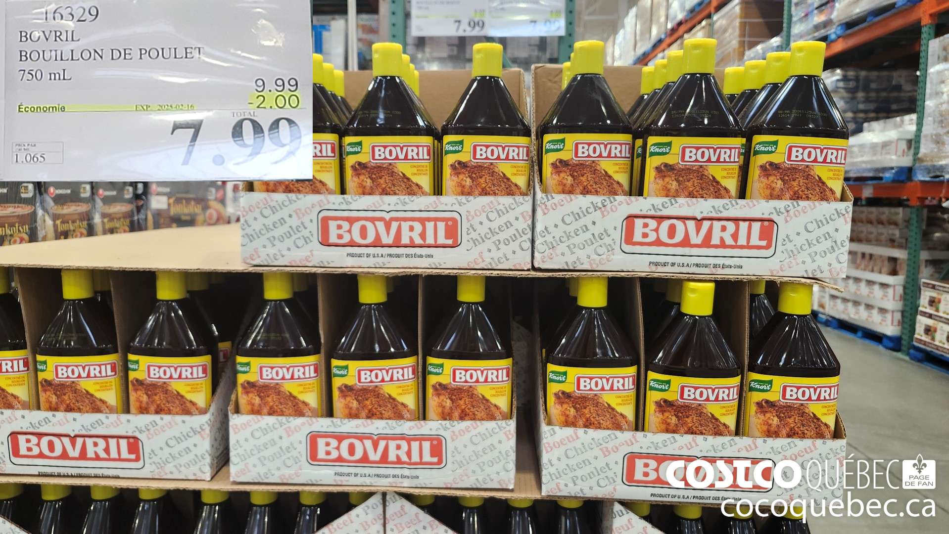 16329 BOVRIL BOUILLON DE POULET 750 ML ($2.00 INSTANT SAVINGS EXPIRES ON 2025-02-16) $7.99