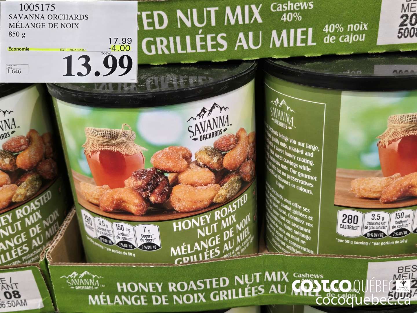 1005175 SAVANNA ORCHARDS MELANGE DE NOIX 850 g ($4.00 INSTANT SAVINGS EXPIRES ON 2025-02-09) $13.99