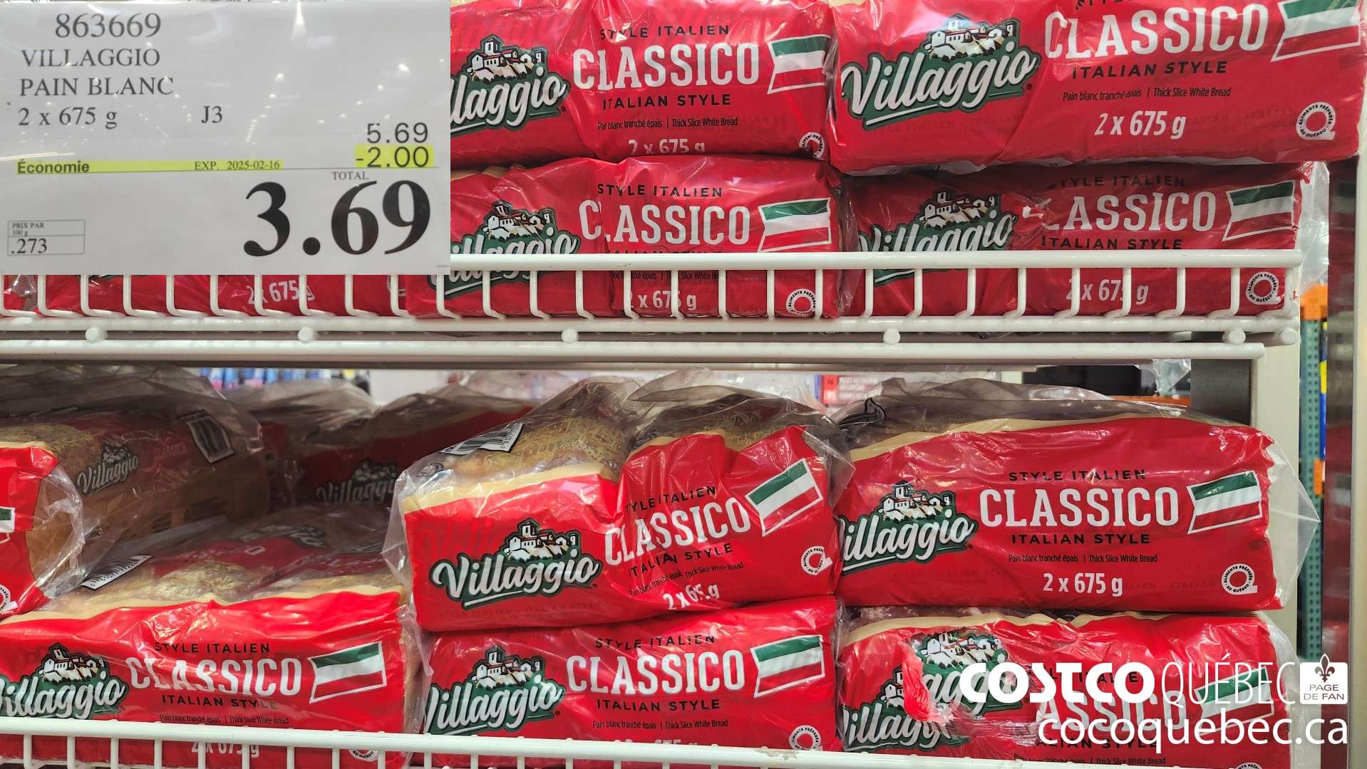 863669 VILLAGGIO PAIN BLANC 2x 675 g J3  ($2.00 INSTANT SAVINGS EXPIRES ON 2025-02-23) $3.69