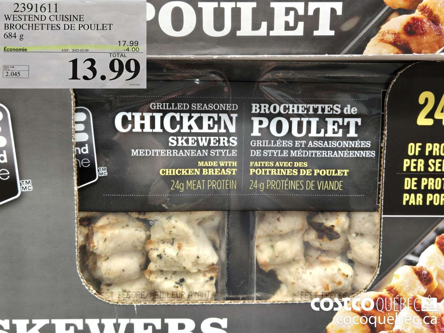 2391611 WESTEND CUISINE BROCHETTES DE POULET 684 g  ($4.00 INSTANT SAVINGS EXPIRES ON 2025-02-09) $13.99