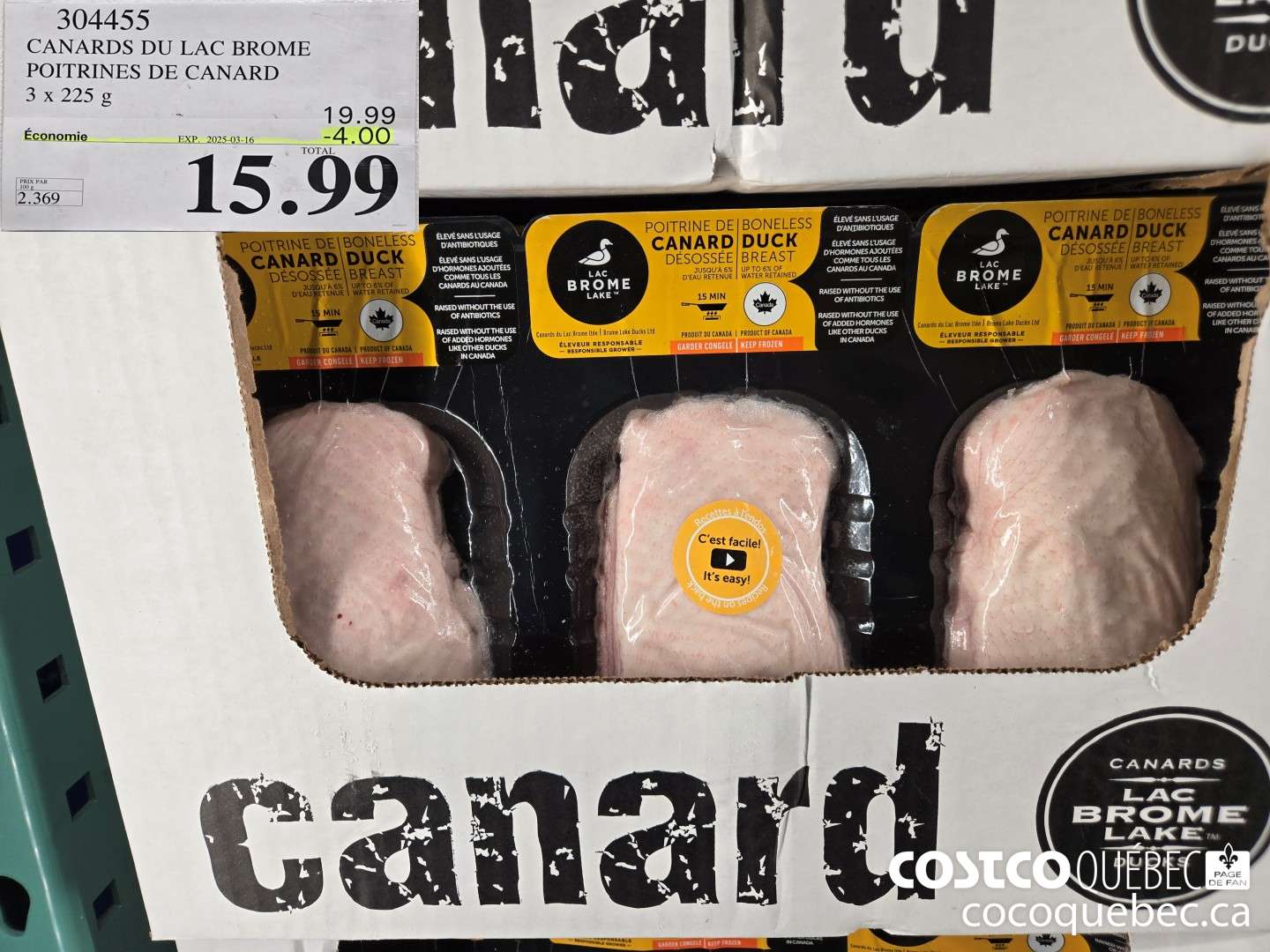 304455 CANARDS DU LAC BROME POITRINES DE CANARD  ($4.00 INSTANT SAVINGS EXPIRES ON 2025-03-16) $15.99