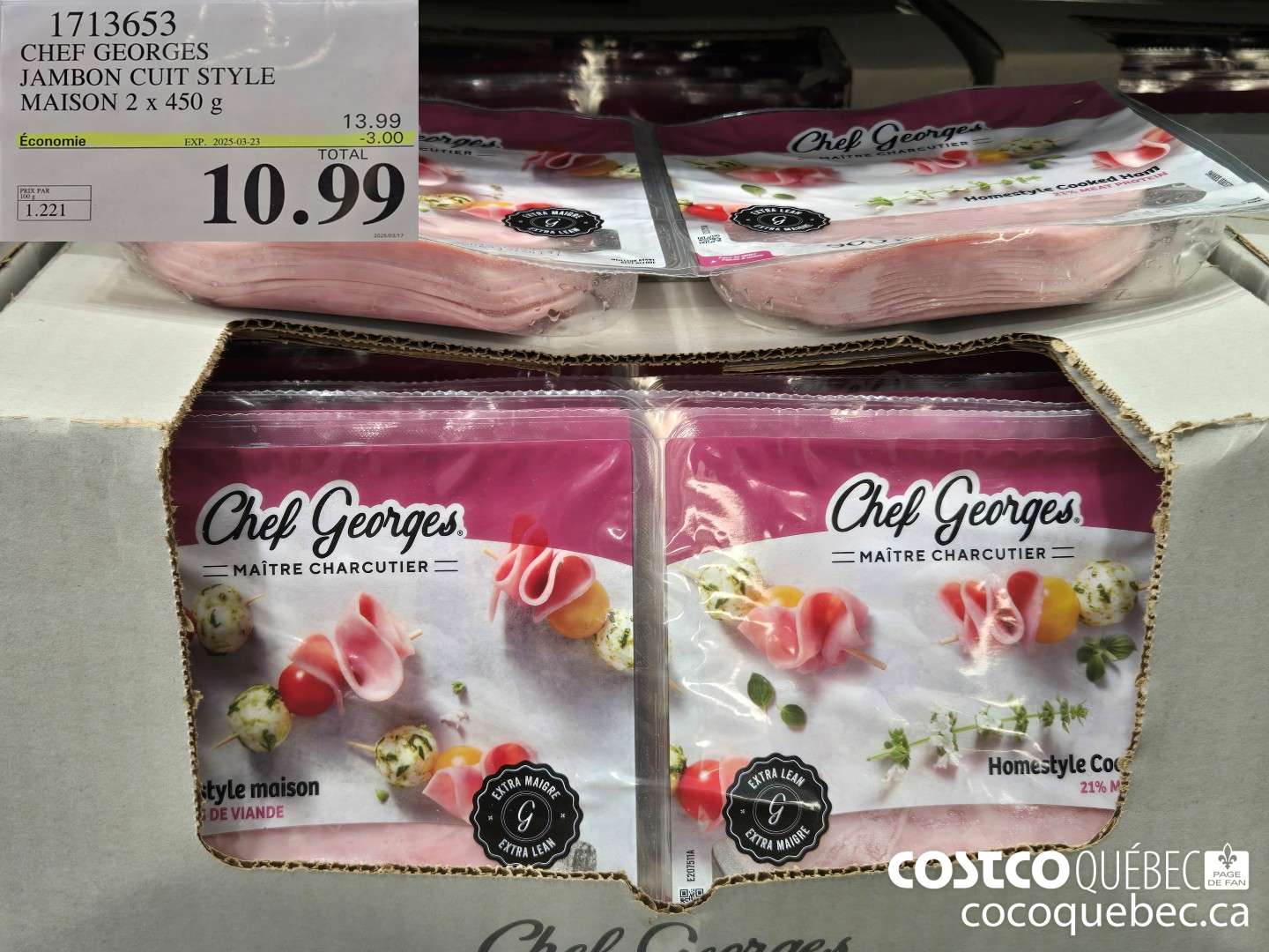 1713653 CHEF GEORGES JAMBON CUIT STYLE MAISON 2 x 450 g  ($3.00 INSTANT SAVINGS EXPIRES ON 2025-03-23) $10.99