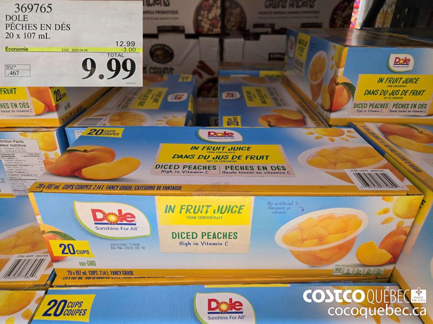 369765 DOLE PECHES EN DES 20 x 107 mL  ($3.00 INSTANT SAVINGS EXPIRES ON 2025-04-06) $9.99