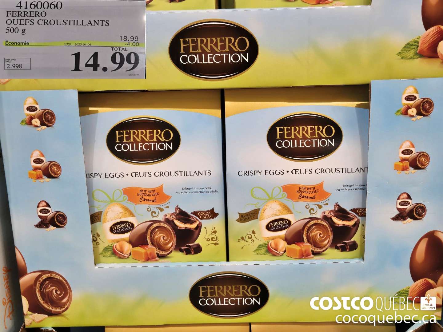 4160060 FERRERO OUEFS CROUSTILLANTS 500 g  ($4.00 INSTANT SAVINGS EXPIRES ON 2025-04-13) $14.99