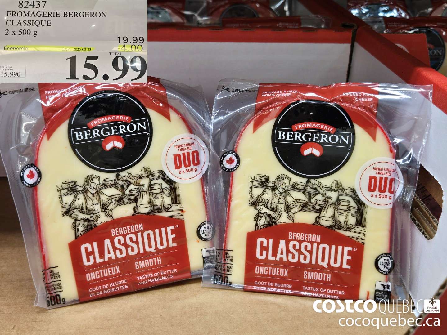 82437 FROMAGERIE BERGERON CLASSIQUE - 2 x 500 g  ($4.00 INSTANT SAVINGS EXPIRES ON 2025-03-16) $15.99