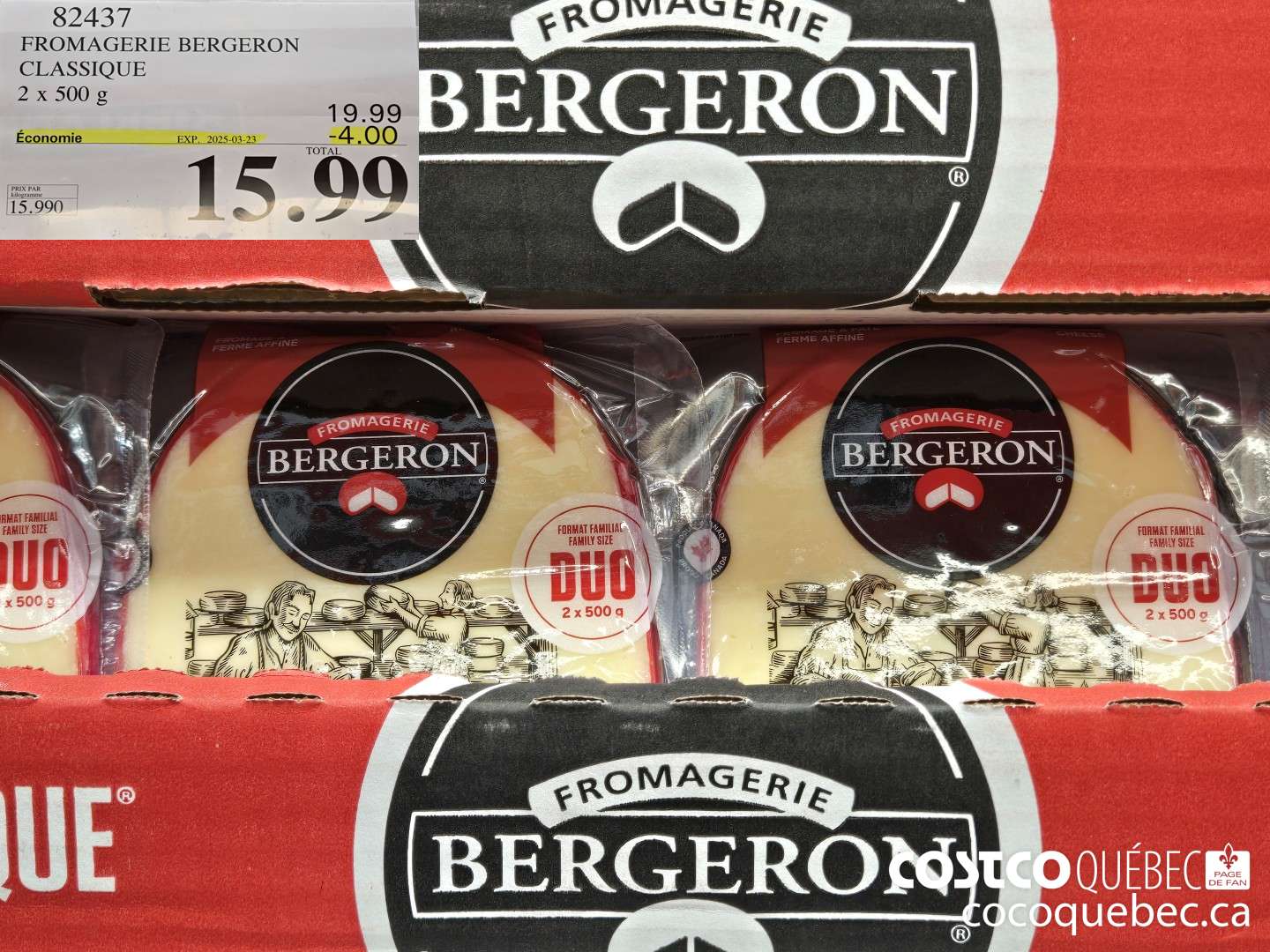 82437 FROMAGERIE BERGERON CLASSIQUE - 2 x 500 g  ($4.00 INSTANT SAVINGS EXPIRES ON 2025-03-23) $15.99