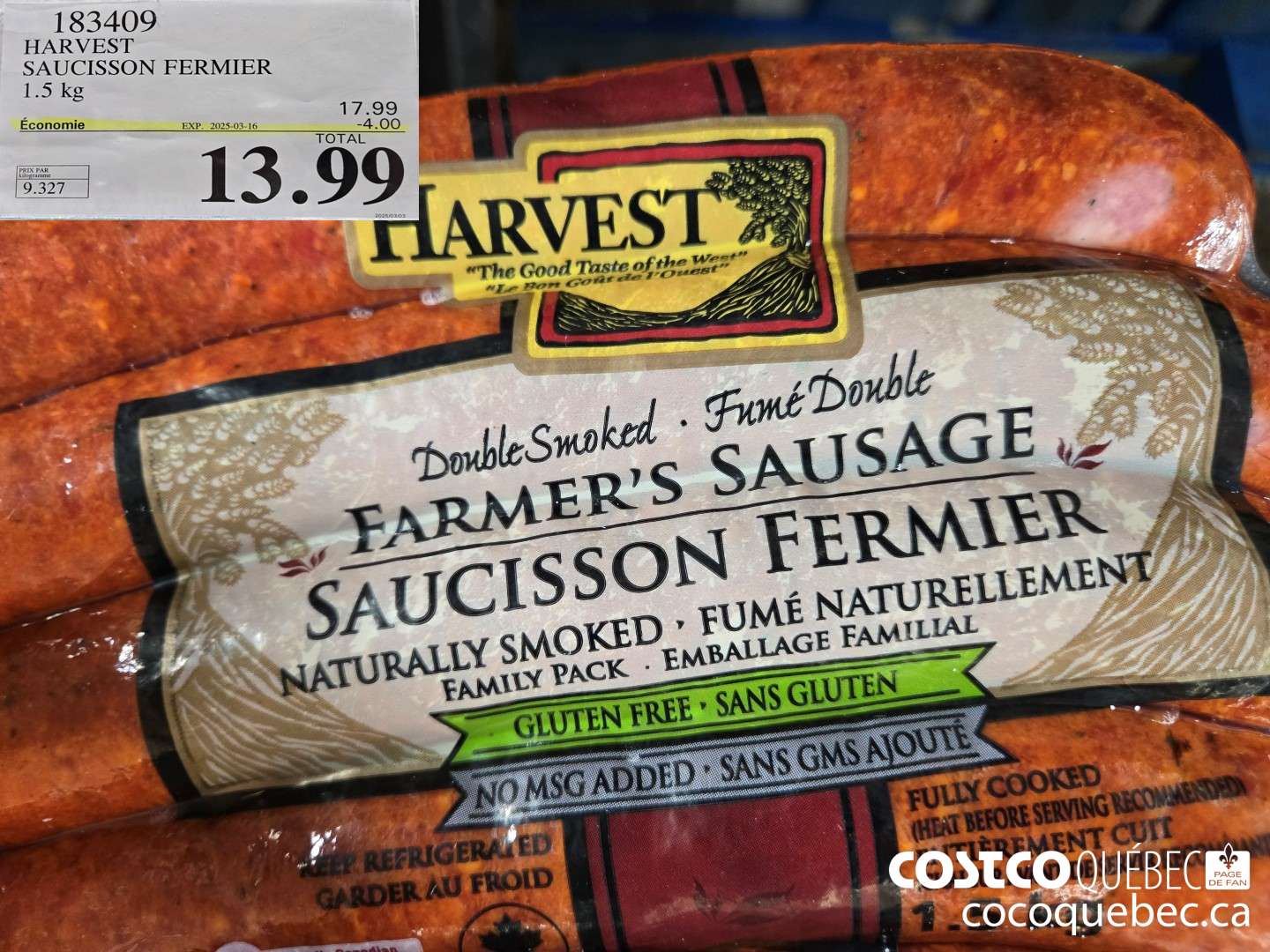 183409 HARVEST SAUCiSSON FERMIER 1.5 kg 16.99 ($3.50 INSTANT SAVINGS EXPIRES ON 2025-03-16) $13.99