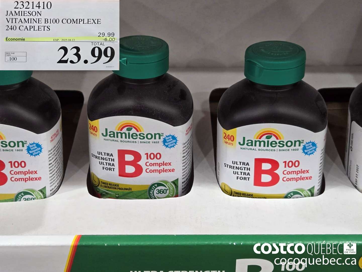 2321410 JAMIESON VITAMINE B100 COMPLEXE 240 CAPLETS  ($6.00 INSTANT SAVINGS EXPIRES ON 2025-04-13) $23.99