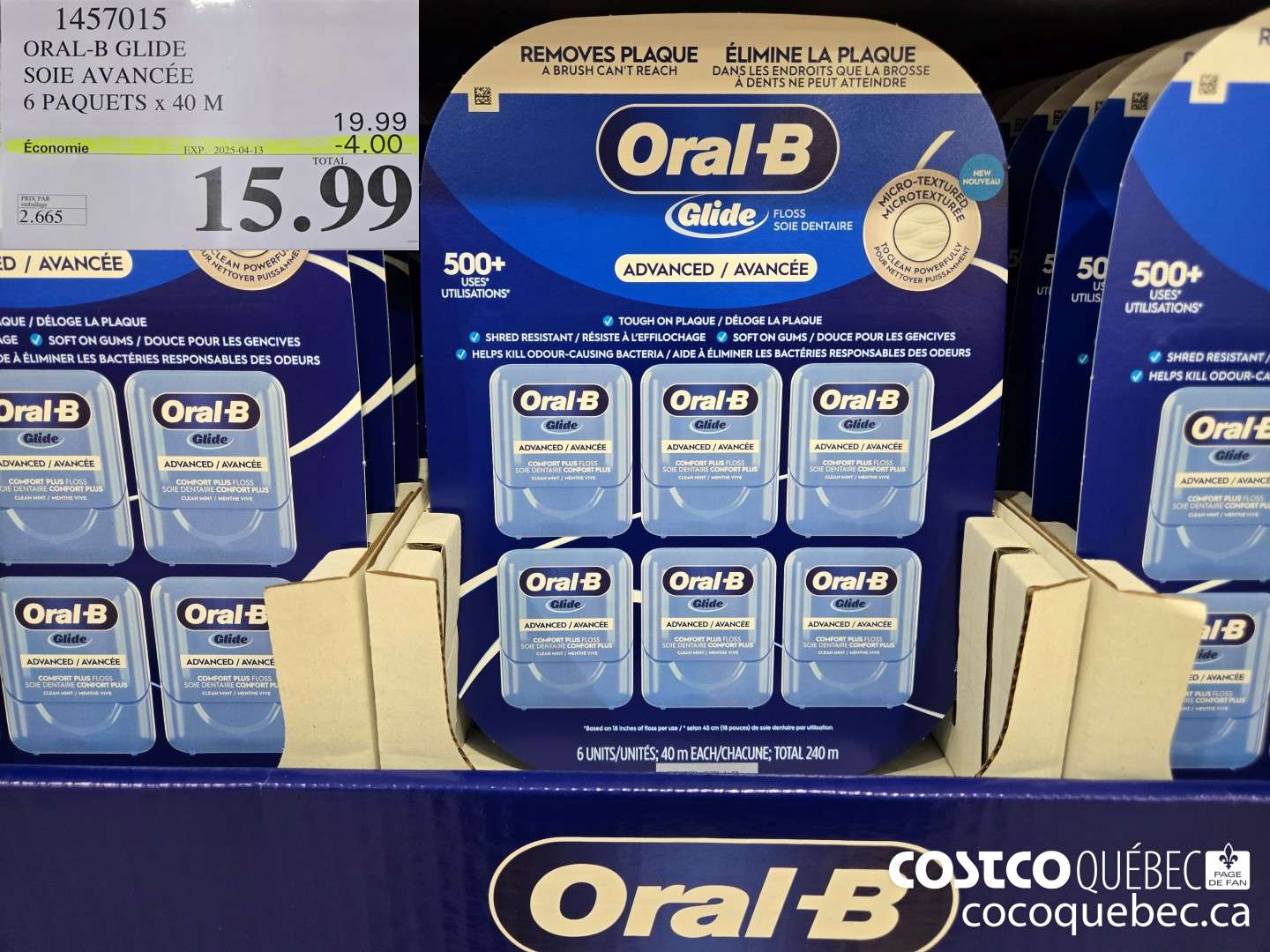 1457015 ORAL-B GLIDE SOIE AVANCEE 6 PAQUETS x 40 M ($4.00 INSTANT SAVINGS EXPIRES ON 2025-04-13) $15.99