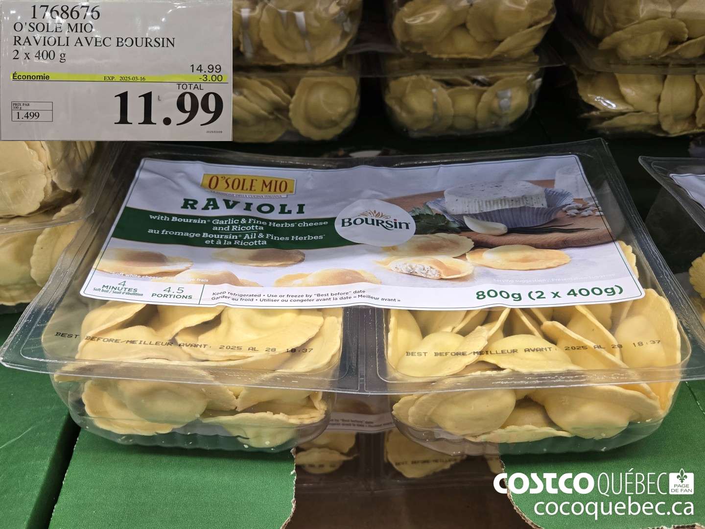 1768676 O'SOLE MIO RAVIOLI AVEC BOURSIN 2 x 400 g  ($3.00 INSTANT SAVINGS EXPIRES ON 2025-03-16) $11.99